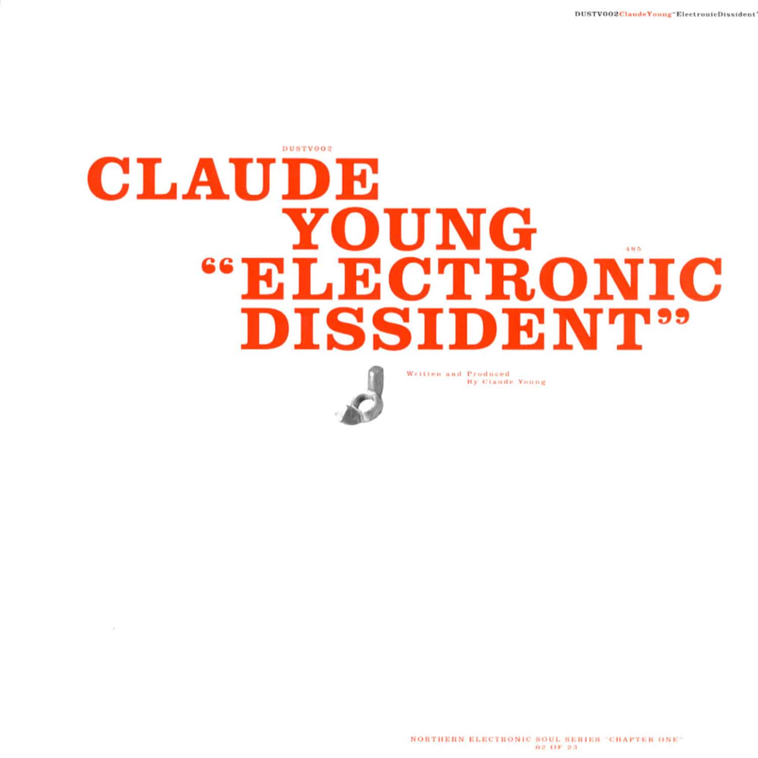 Claude Young - ELECTRONIC DISSIDENT