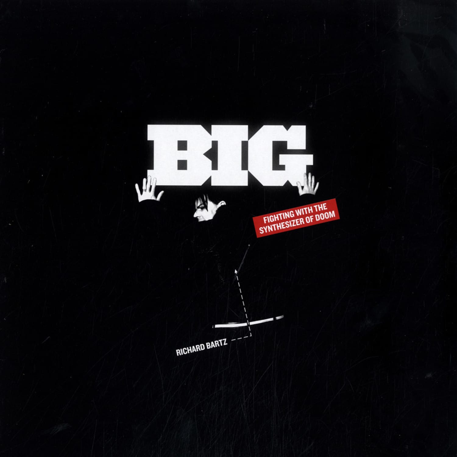 Richard Bartz - BIG 