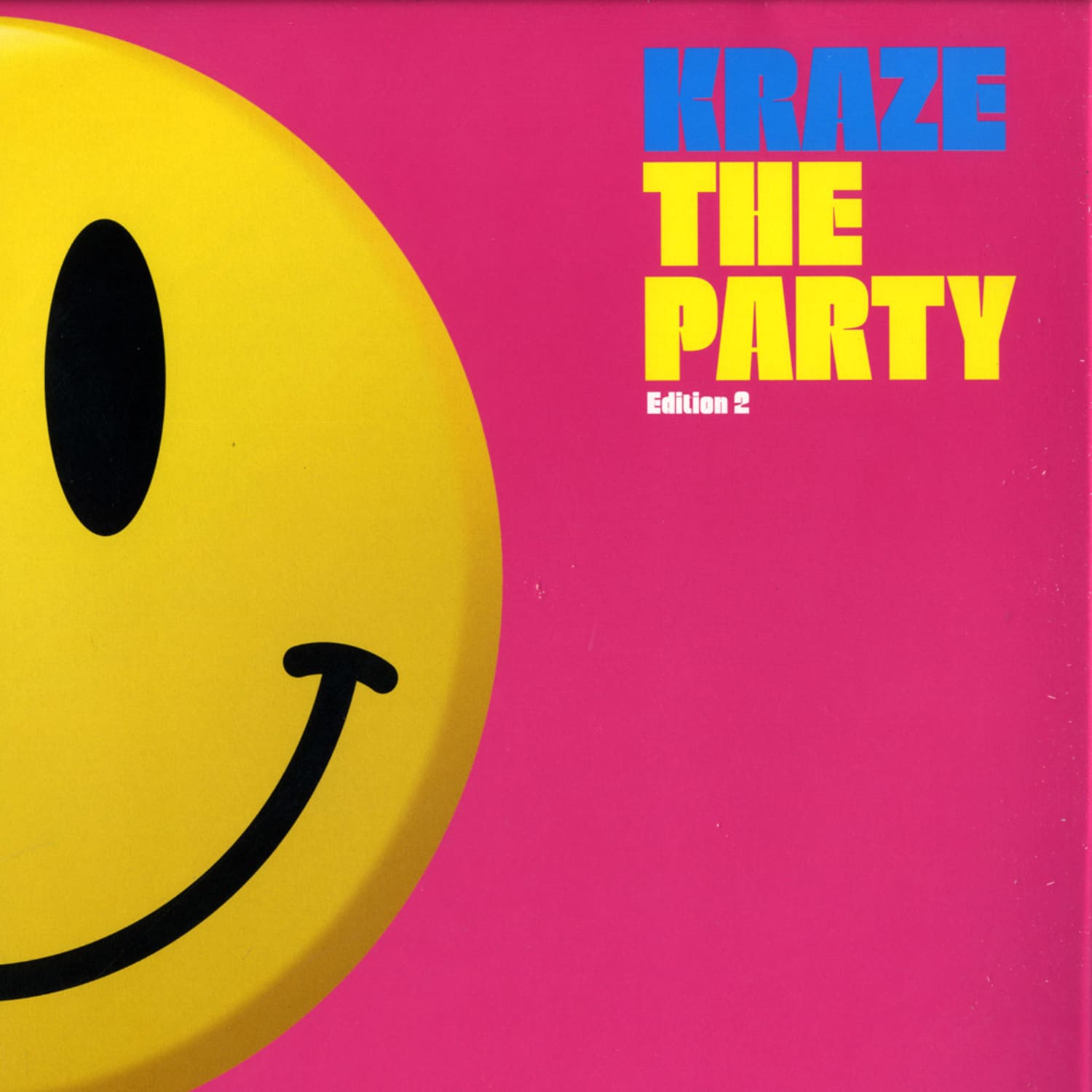 Kraze - THE PARTY REMIXES
