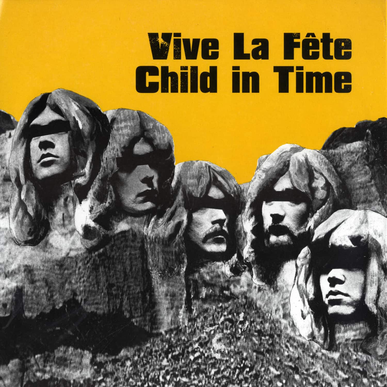 Vive La Fete / Andy Asshole - CHILD IN TIME / LETS GO 69