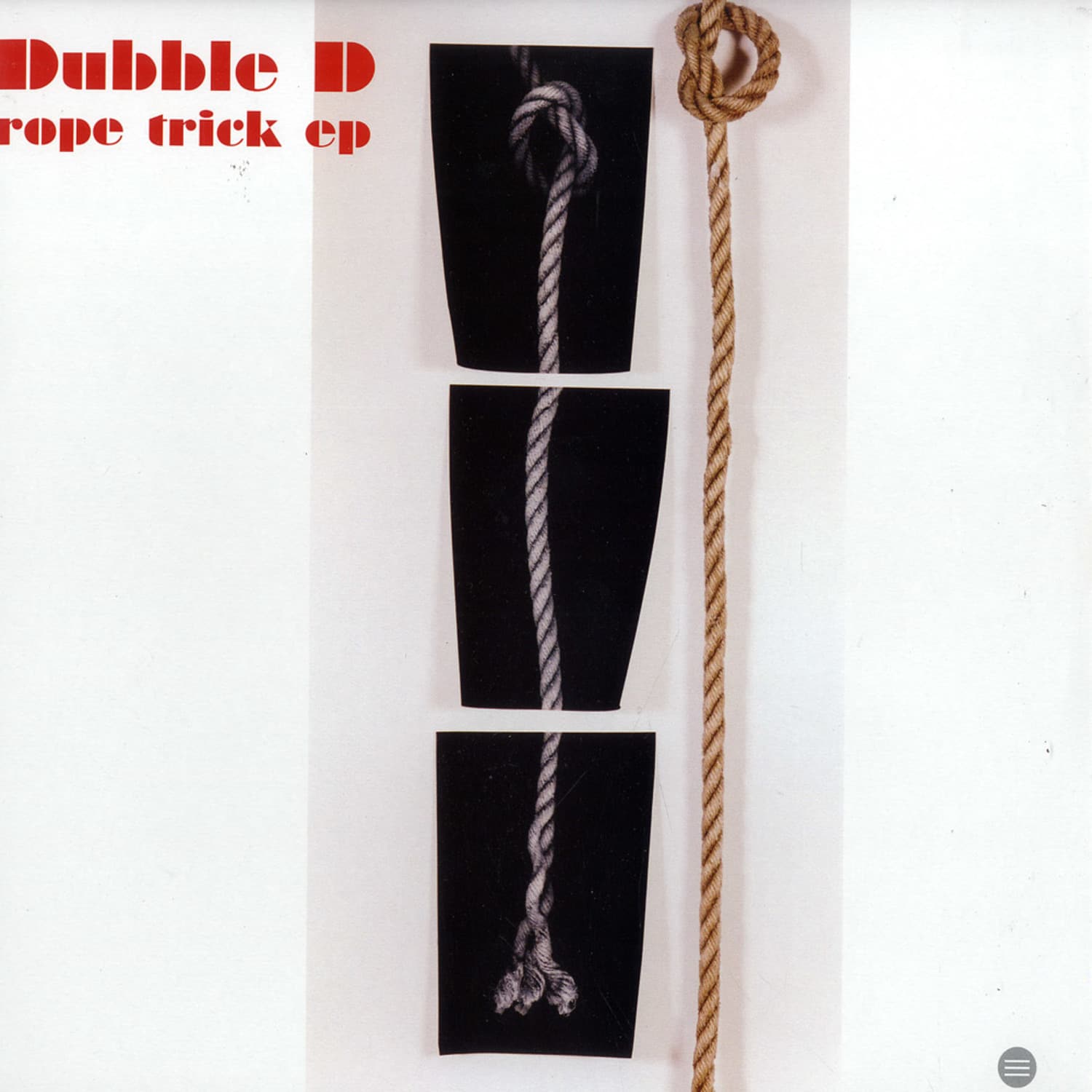 Dubble D - ROPE TRICK EP