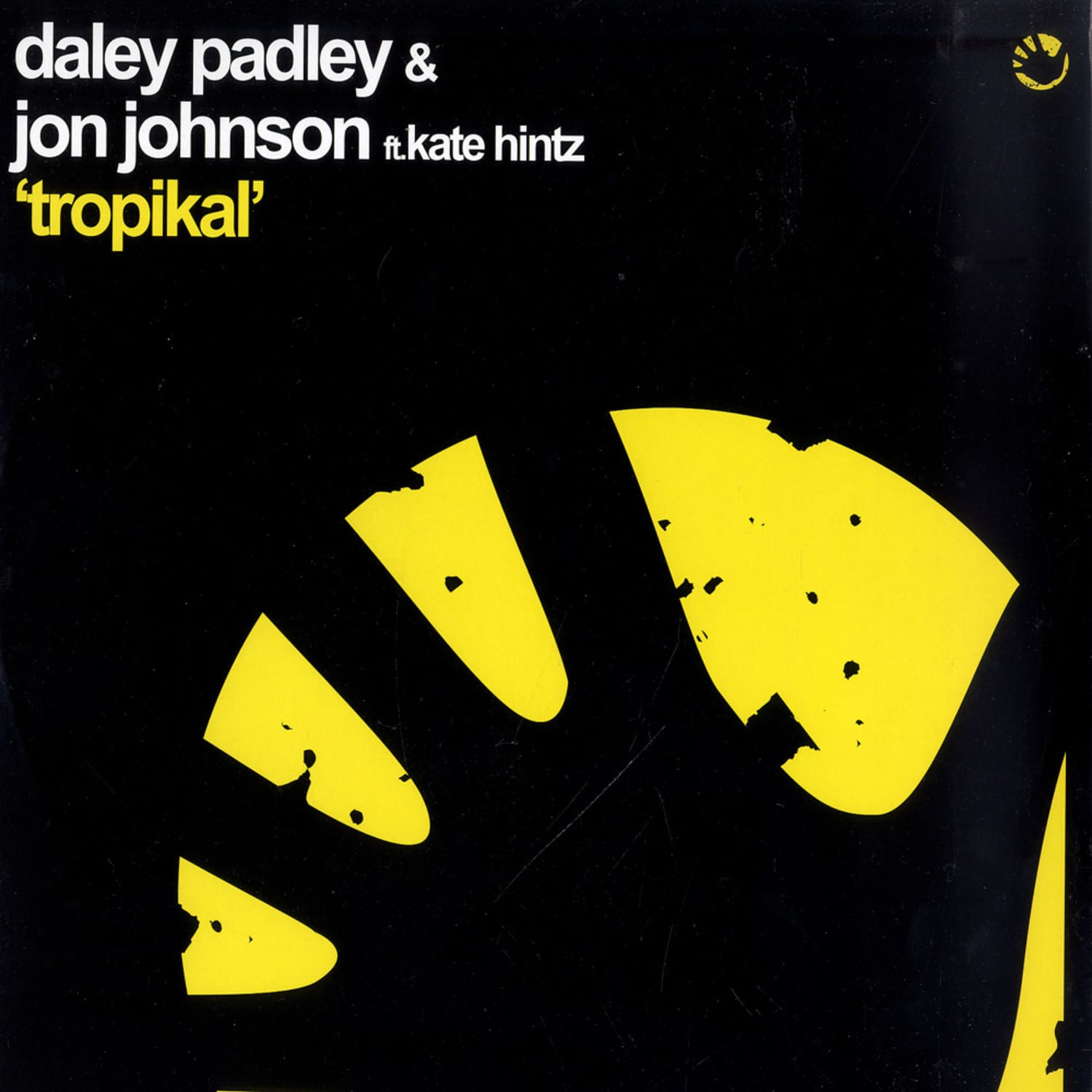 Daley Padley & Jon Johnson - TROPIKAL