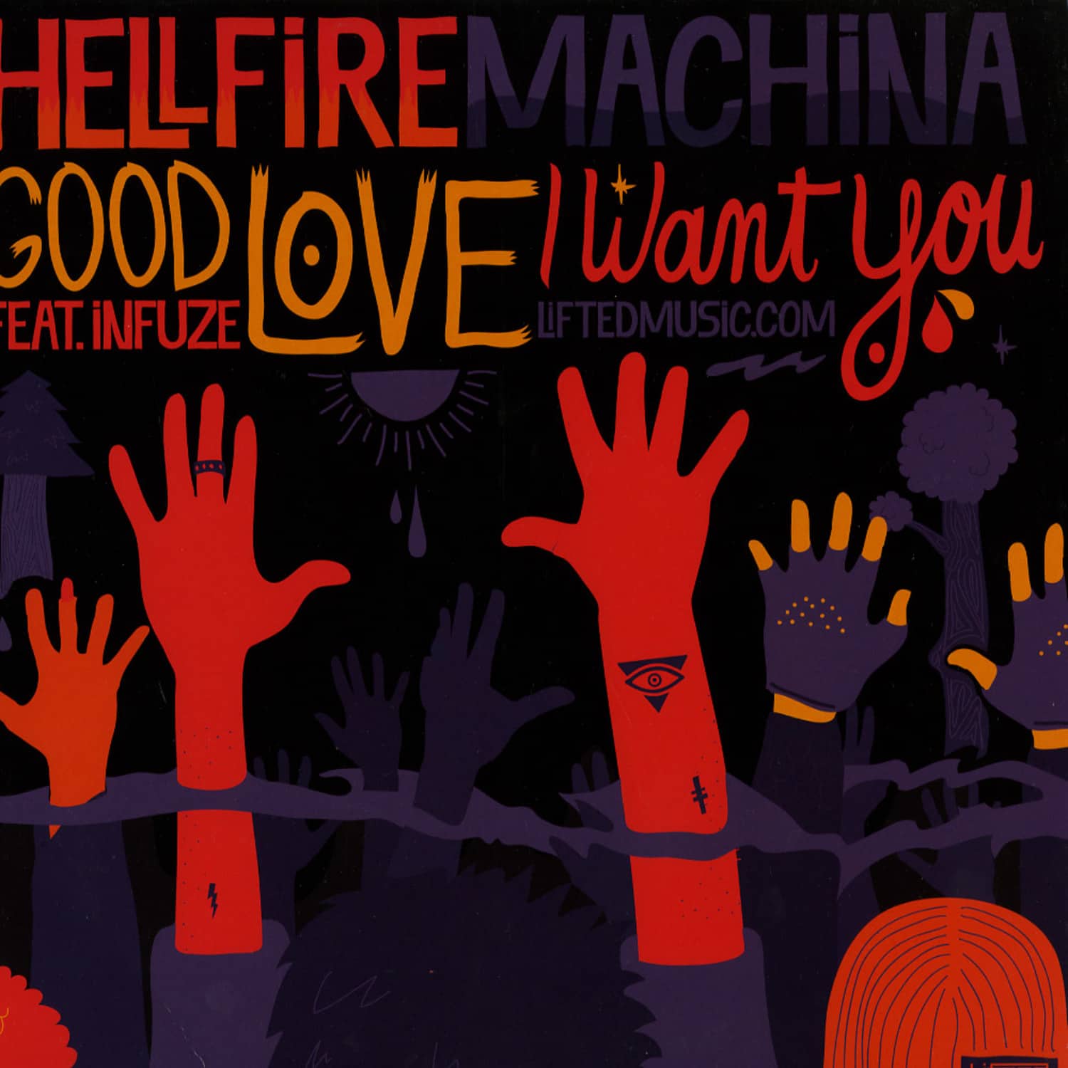 Hellfire Machina Feat. Infuze - GOOD LOVE, I WANT YOU