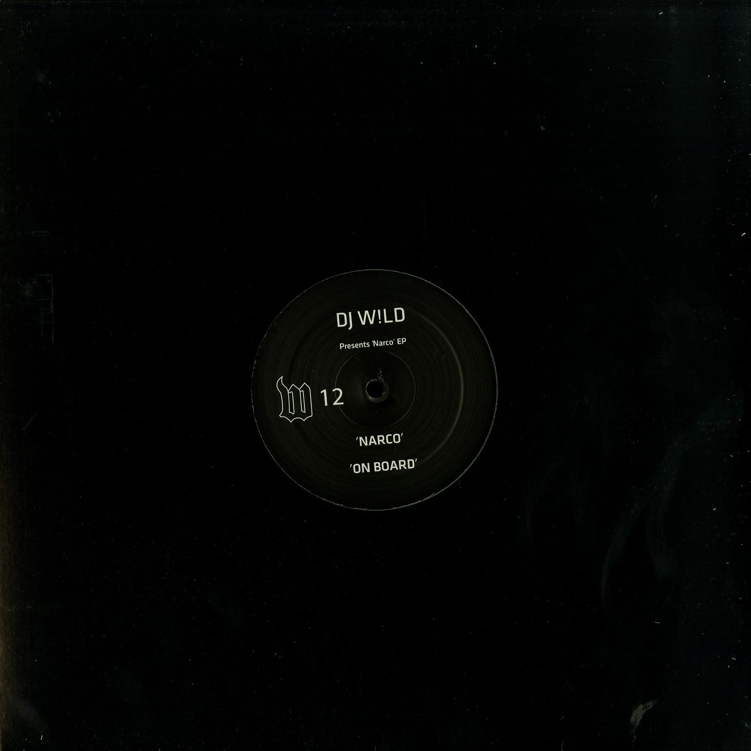 DJ W!ld - NARCO EP