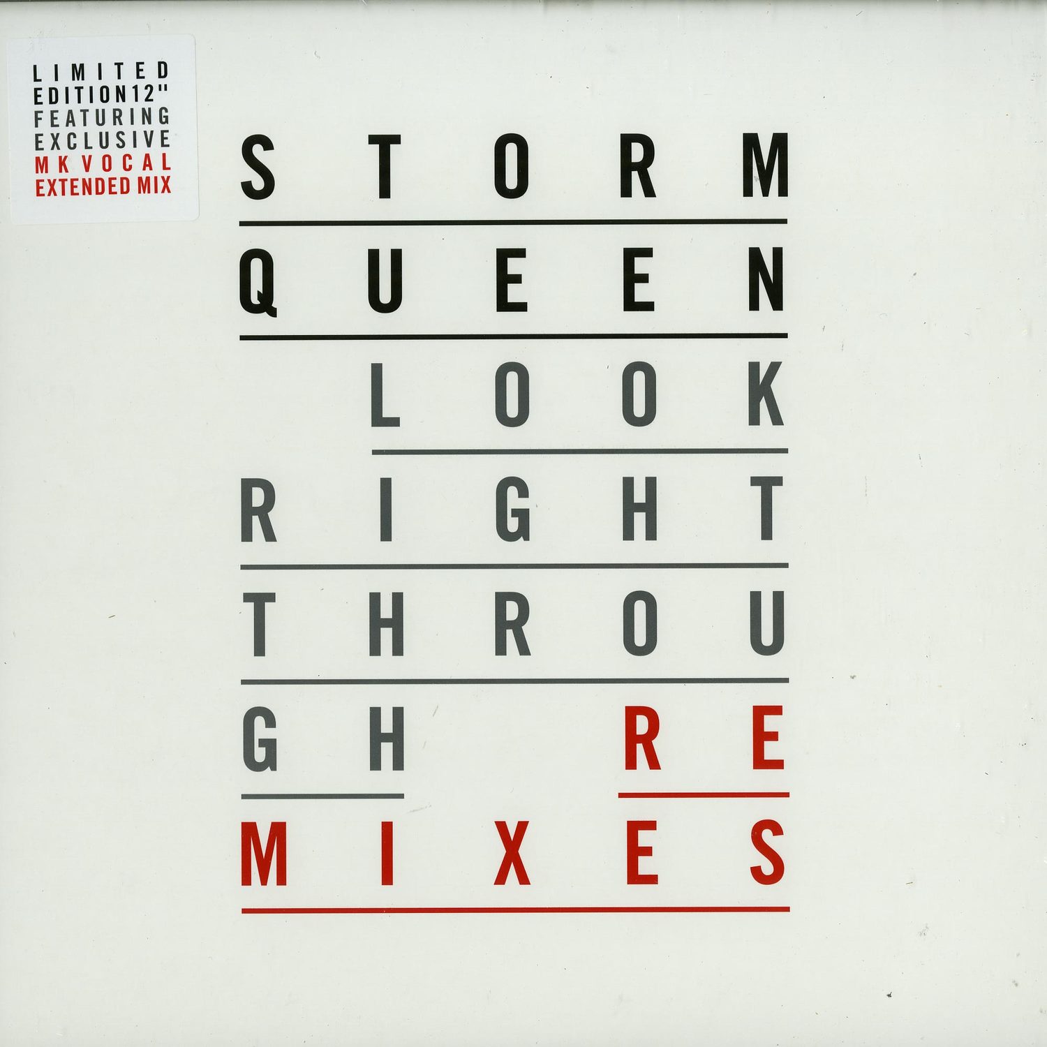 Storm Queen - LOOK RIGHT THROUGH REMIXES