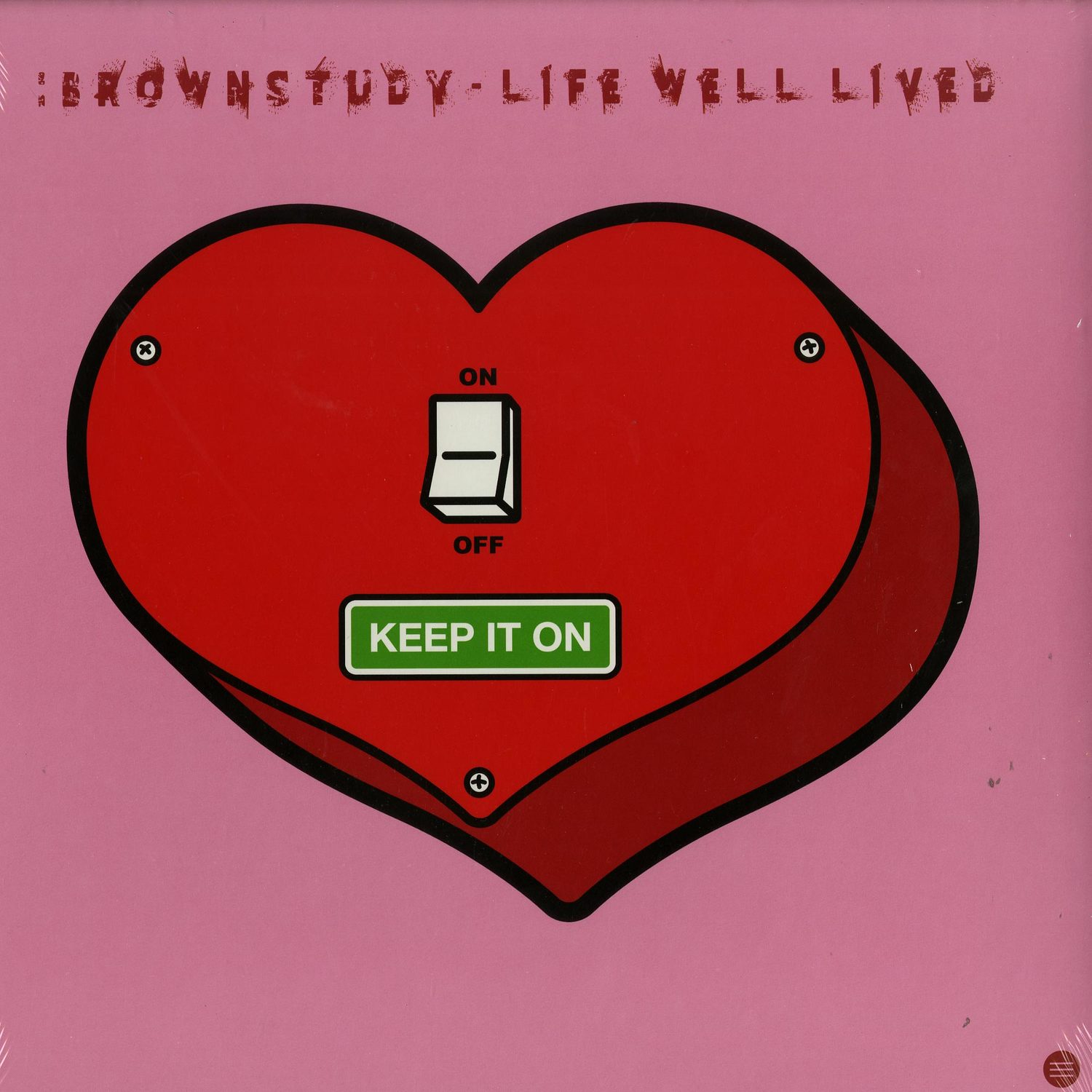 Brownstudy - LIFE WELL LIVED 