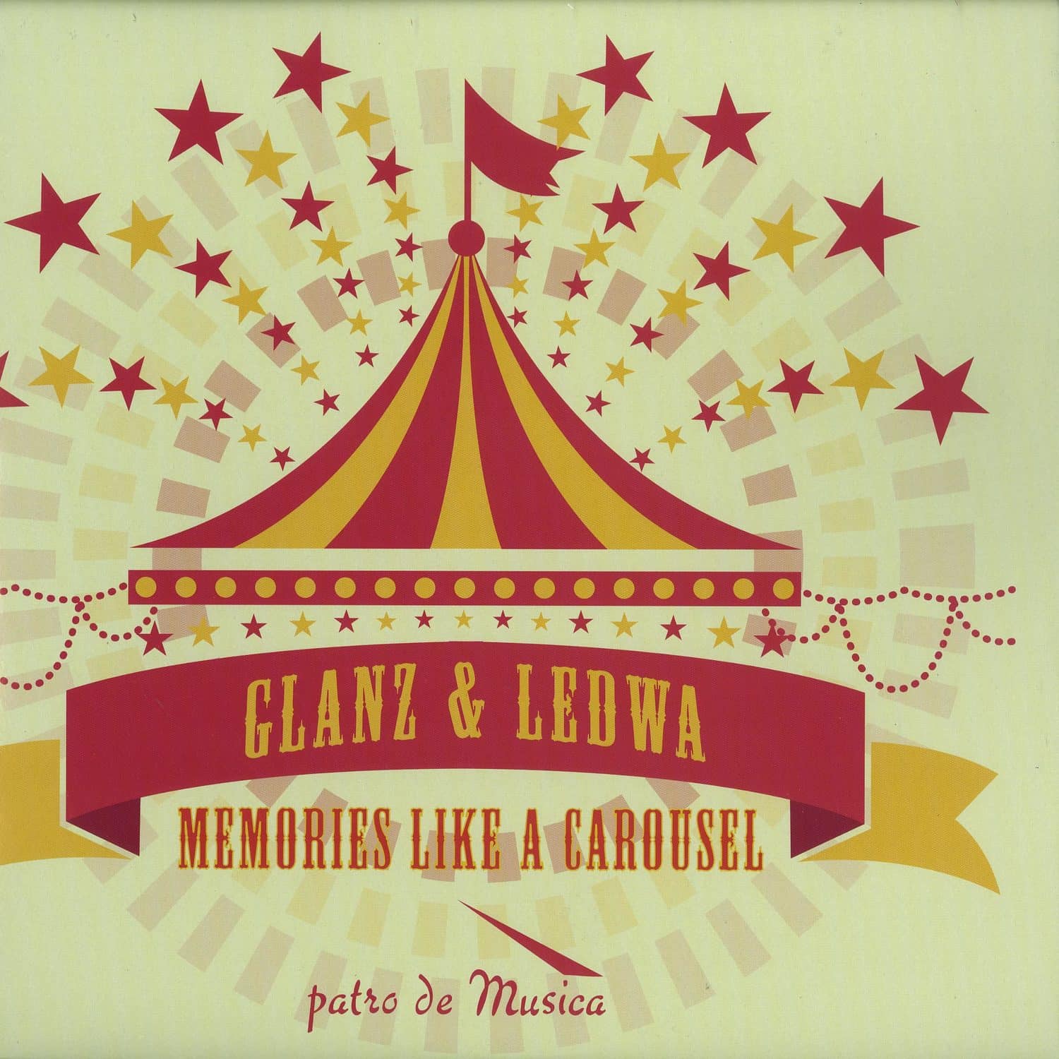 Glanz & Ledwa - MEMORIES LIKE A CAROUSEL