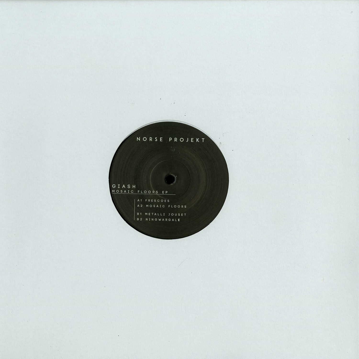 Giash - MOSAIC FLOORS EP 