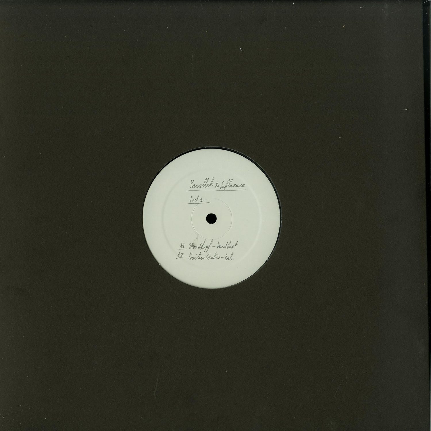 Mondkopf, Positive Centre, Codex Empire, Yuji Kondo - PARALLELS INFLUENCES PART 1 EP