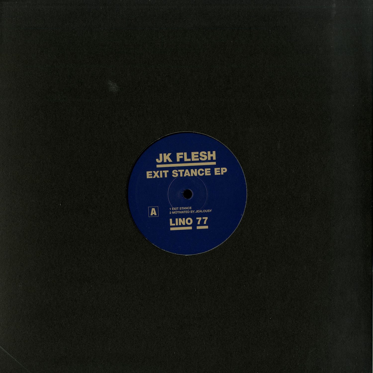 JK Flesh - EXIT STANCE EP