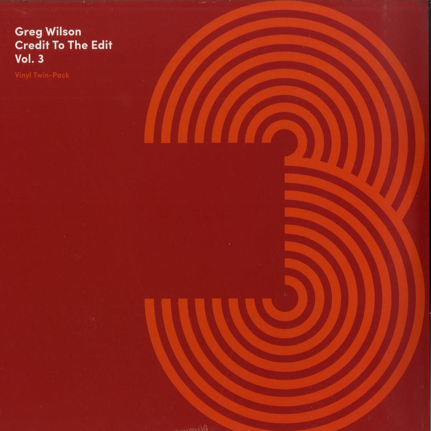 Greg Wilson - CREDIT TO THE EDIT VOL. 3 