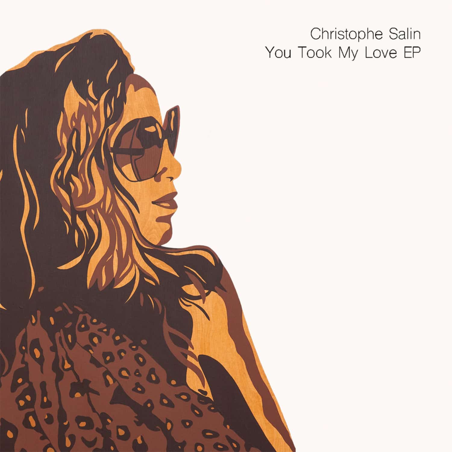 Christophe Salin - YOU TOOK MY LOVE EP