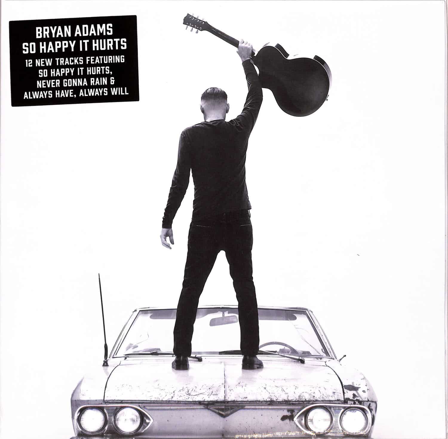 Bryan Adams - SO HAPPY IT HURTS 