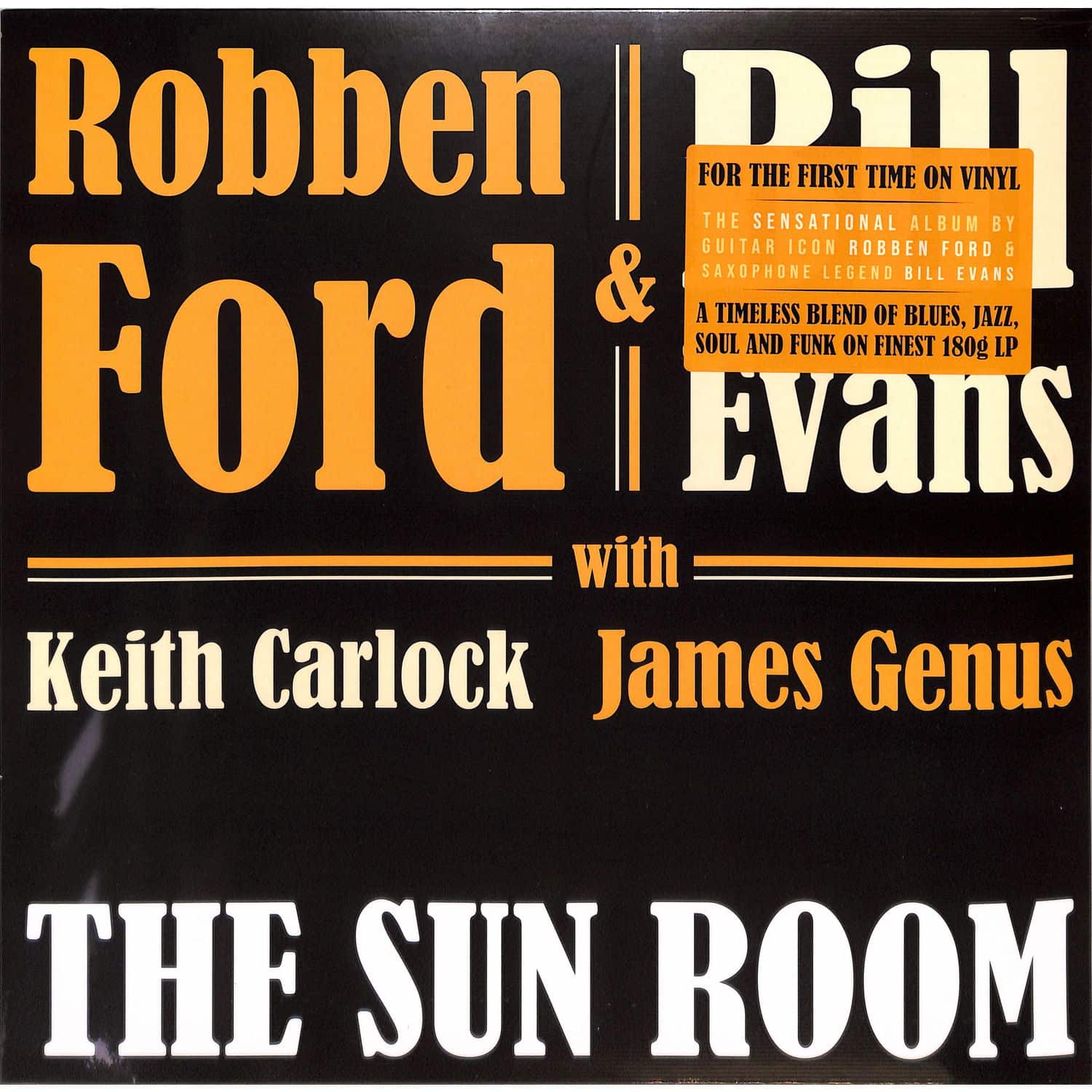 Robben Ford / Evans Bill - THE SUN ROOM 