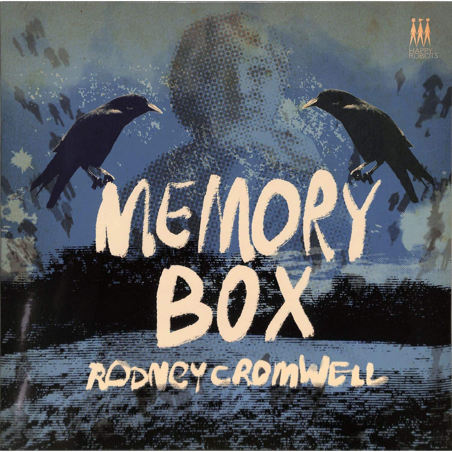 Rodney Cromwell - MEMORY BOX 