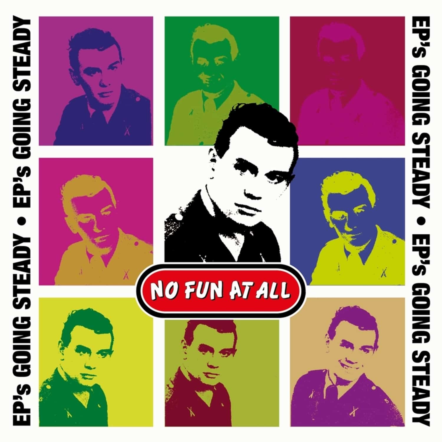 NO FUN AT ALL - EP S GOING STEADY 