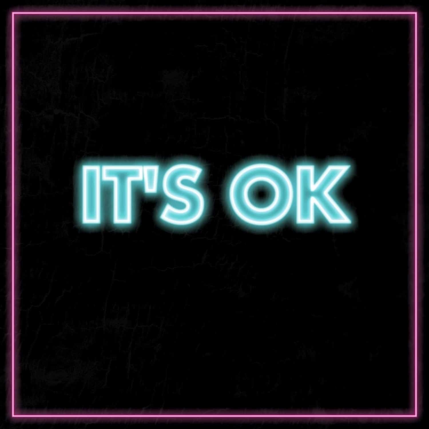 Pictures - IT S OK 