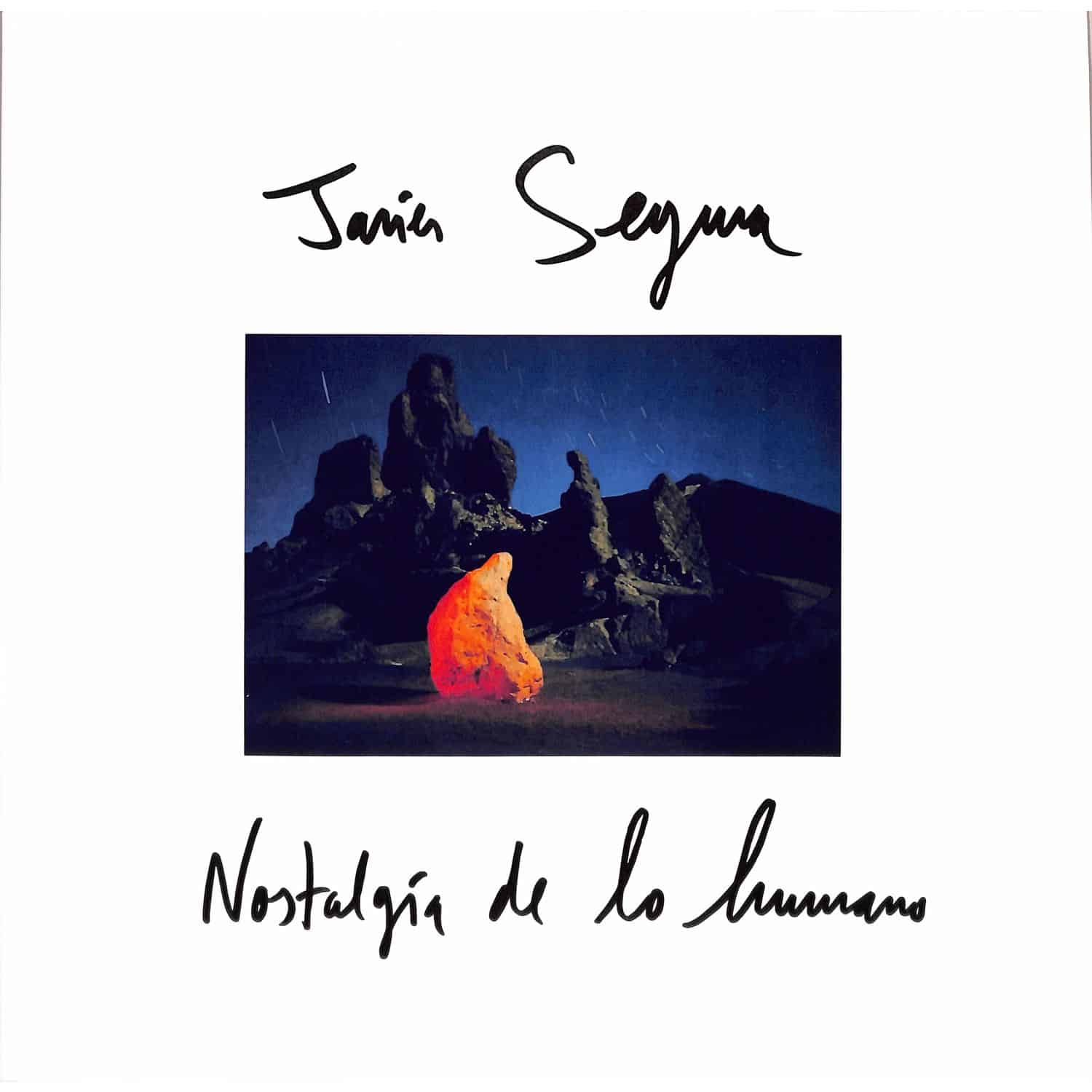 Javier Segura - Nostalgia De Lo Humano