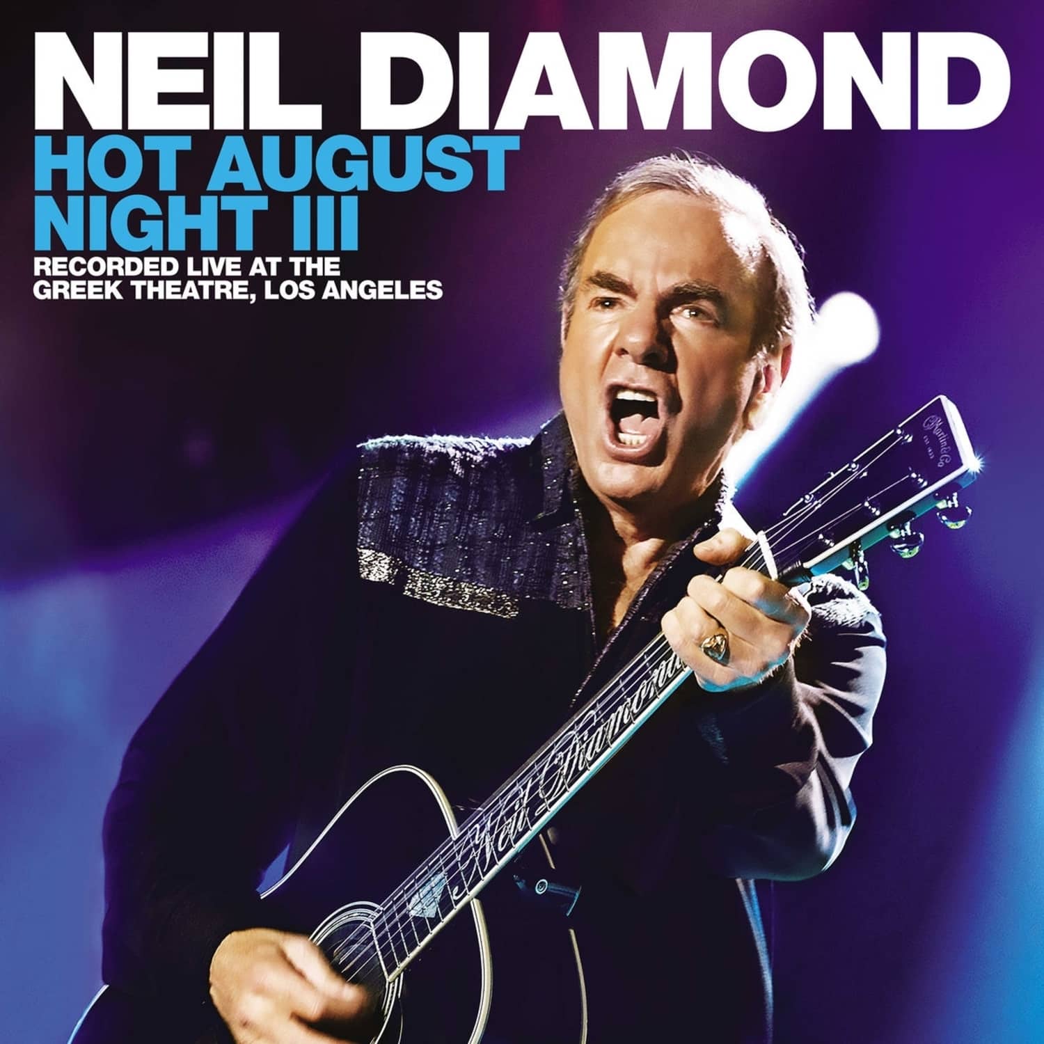 Neil Diamond - HOT AUGUST NIGHT III 