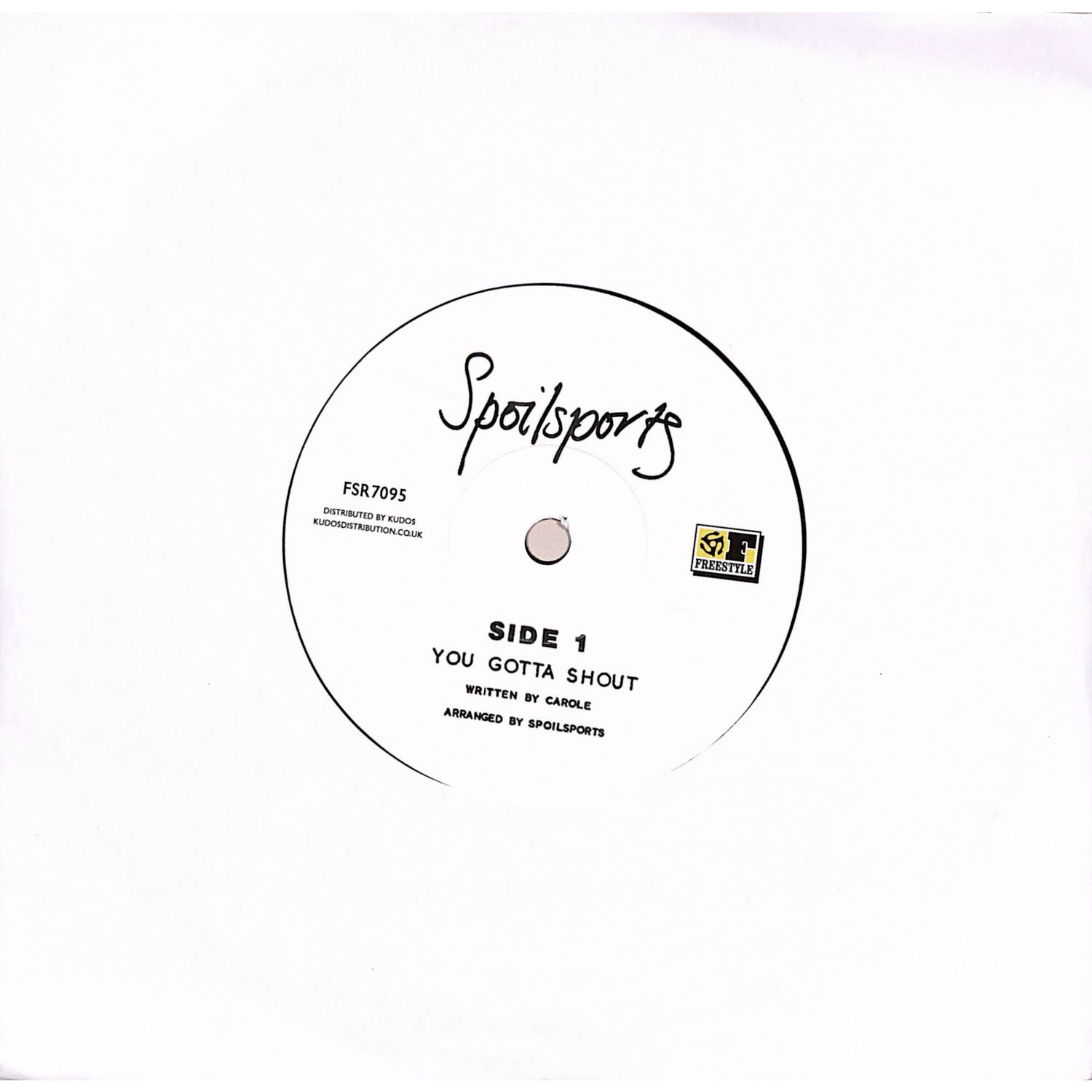 Spoilsports - YOU GOTTA SHOUT / LOVE AND ROMANCE 
