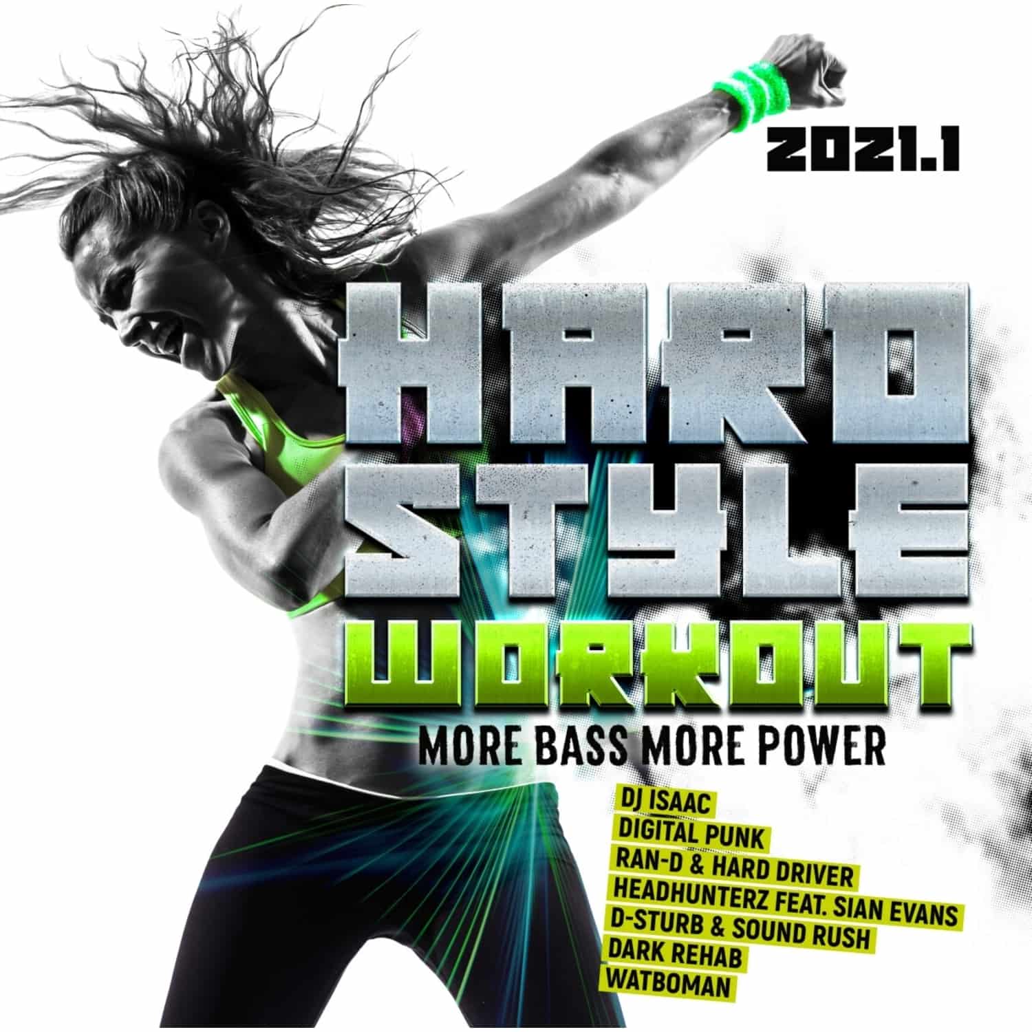 Various - HARDSTYLE WORKOUT 2021.1 - MORE BASS, MORE POWER 