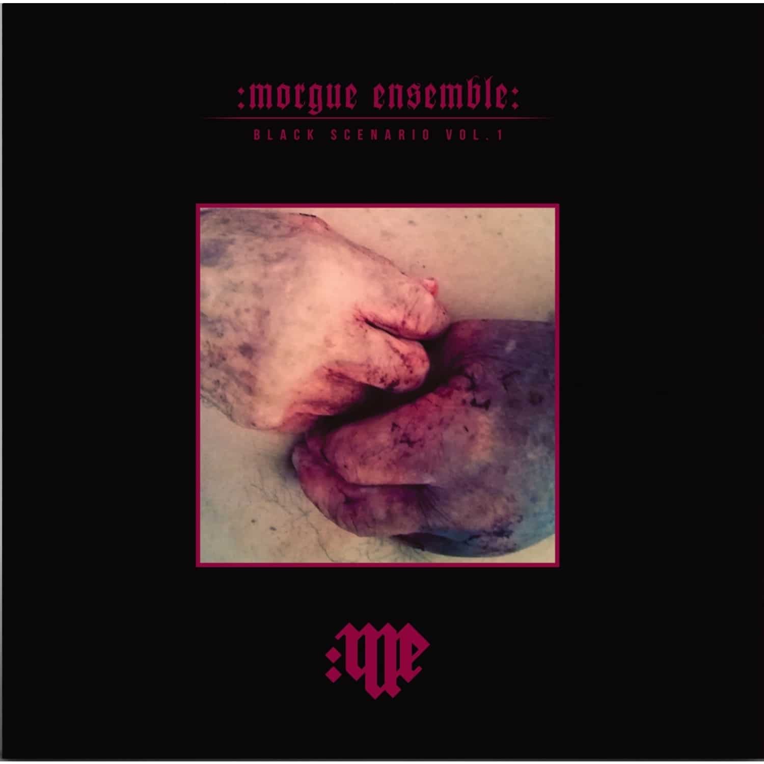 Morgue Ensemble - BLACK SCENARIO VOL.1 