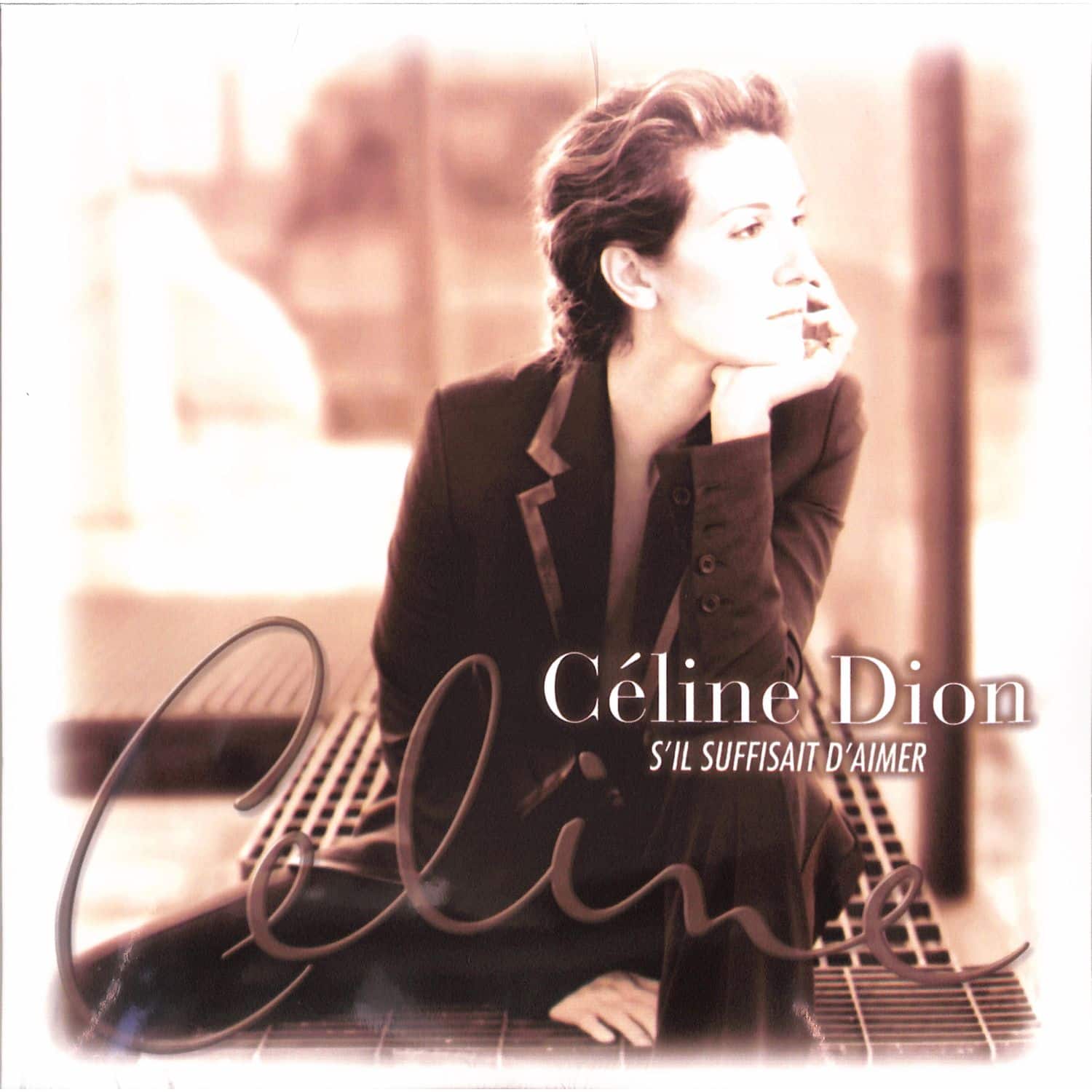 Celine Dion - S IL SUFFISAIT D AIMER 