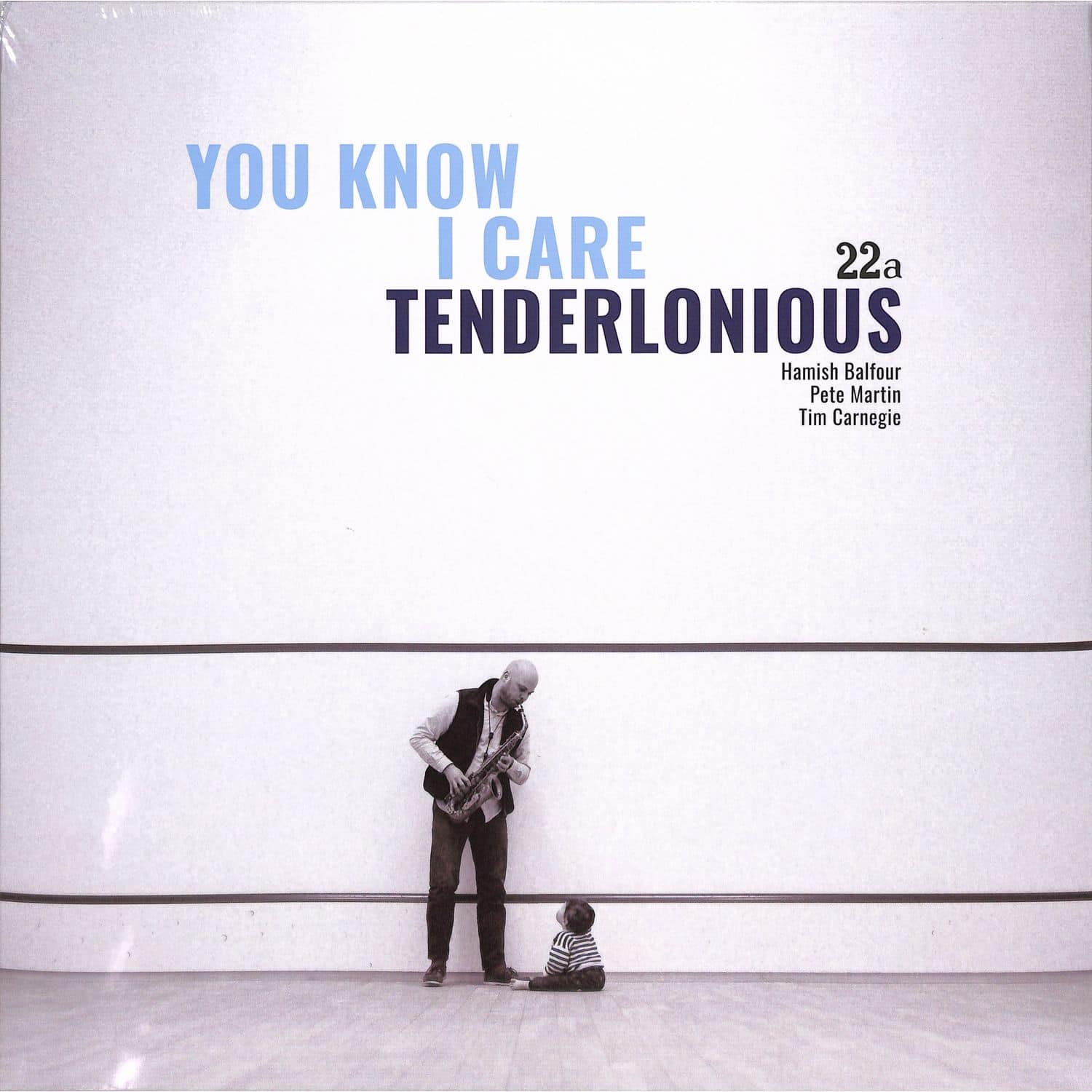 Tenderlonious - YOU KNOW I CARE 