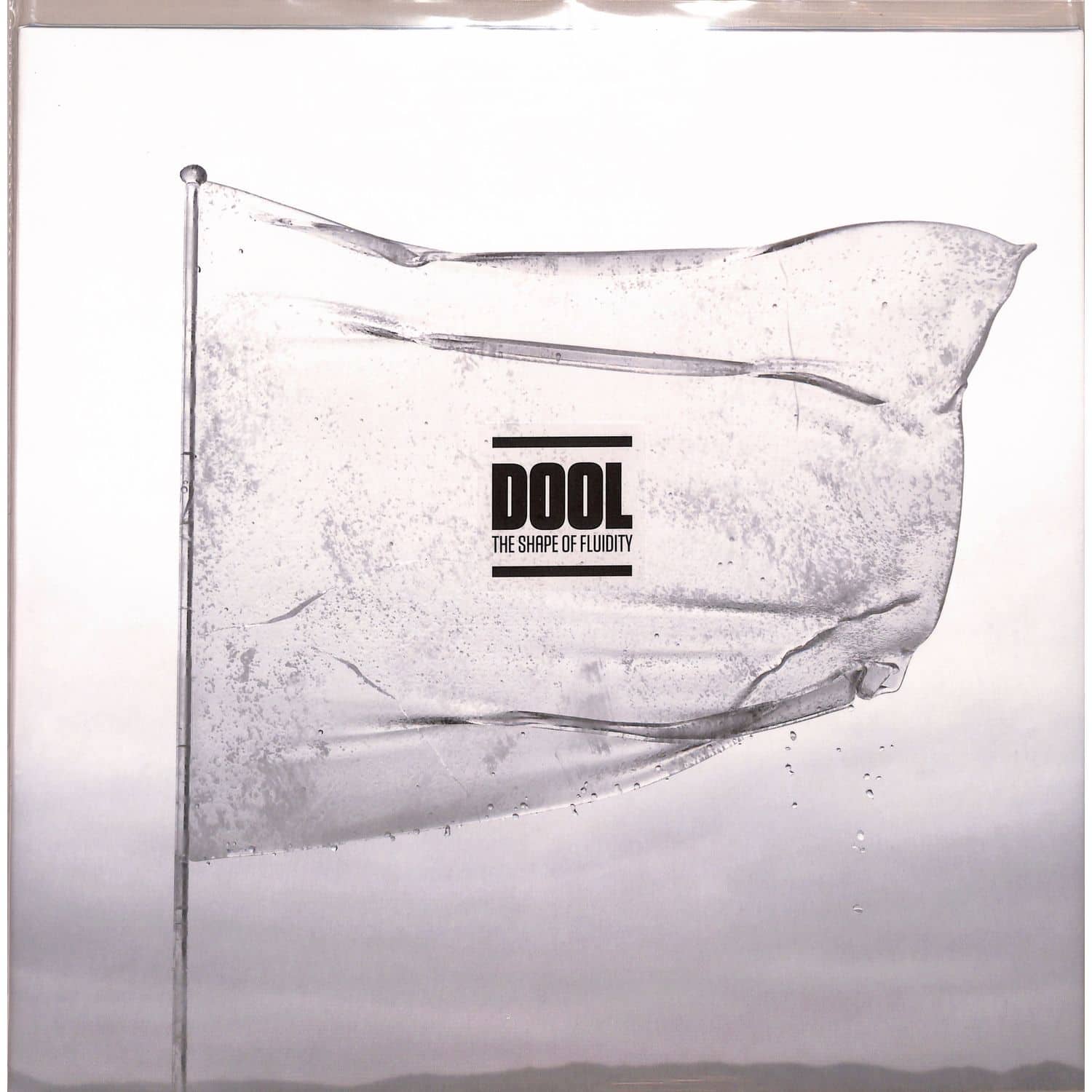 Dool - THE SHAPE OF FLUIDITY 