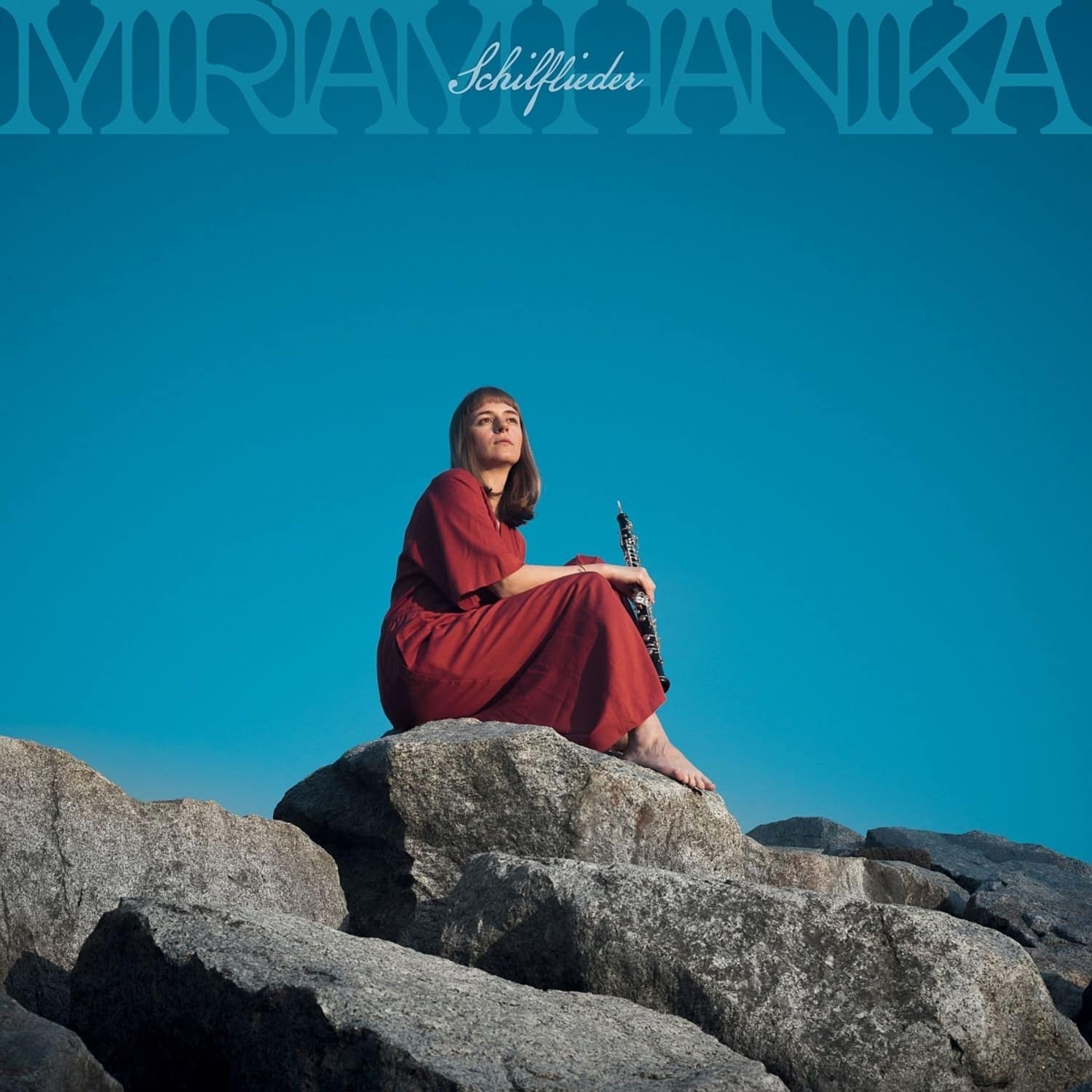 Miriam Hanika - SCHILFLIEDER 