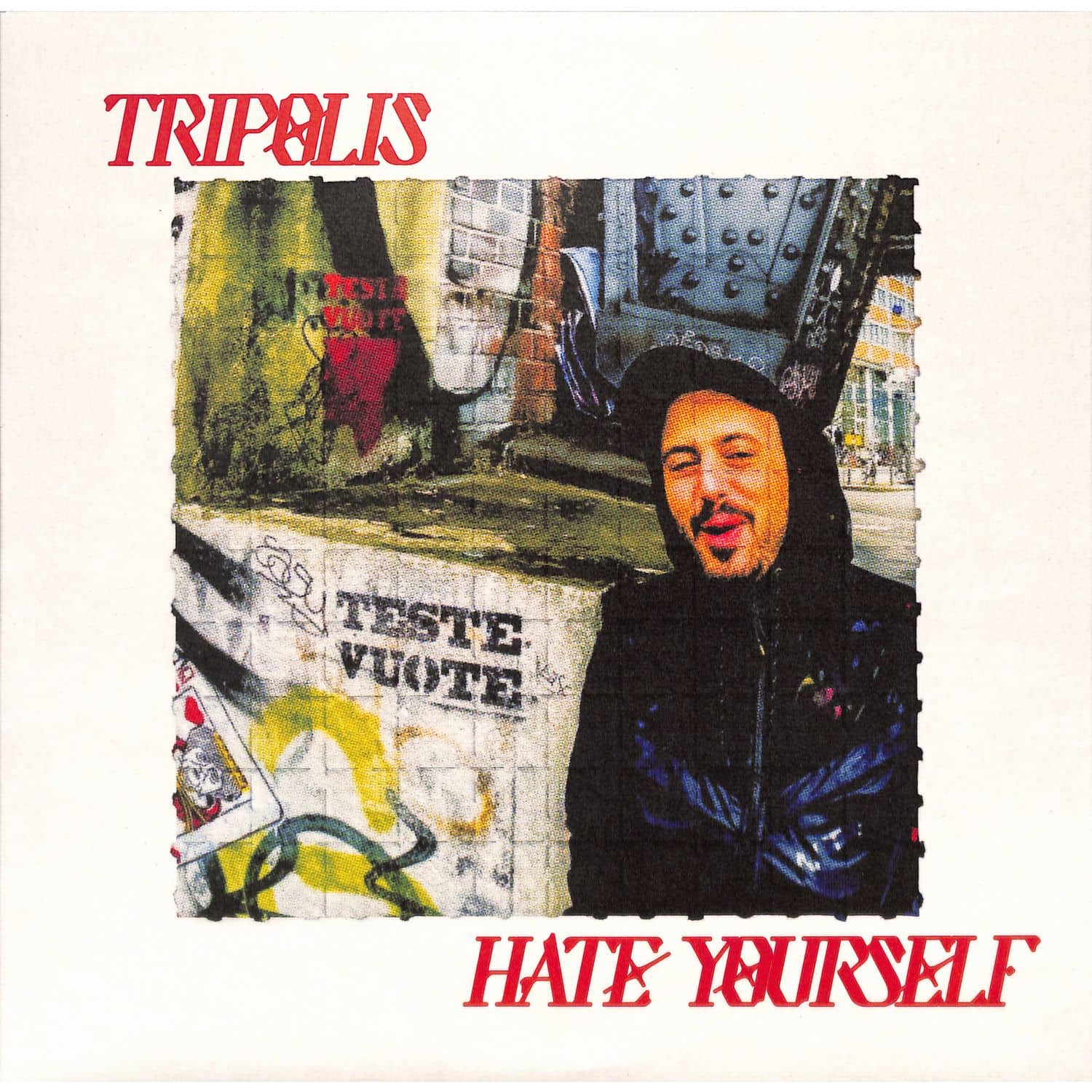 Tripolis - HATE YOURSELF