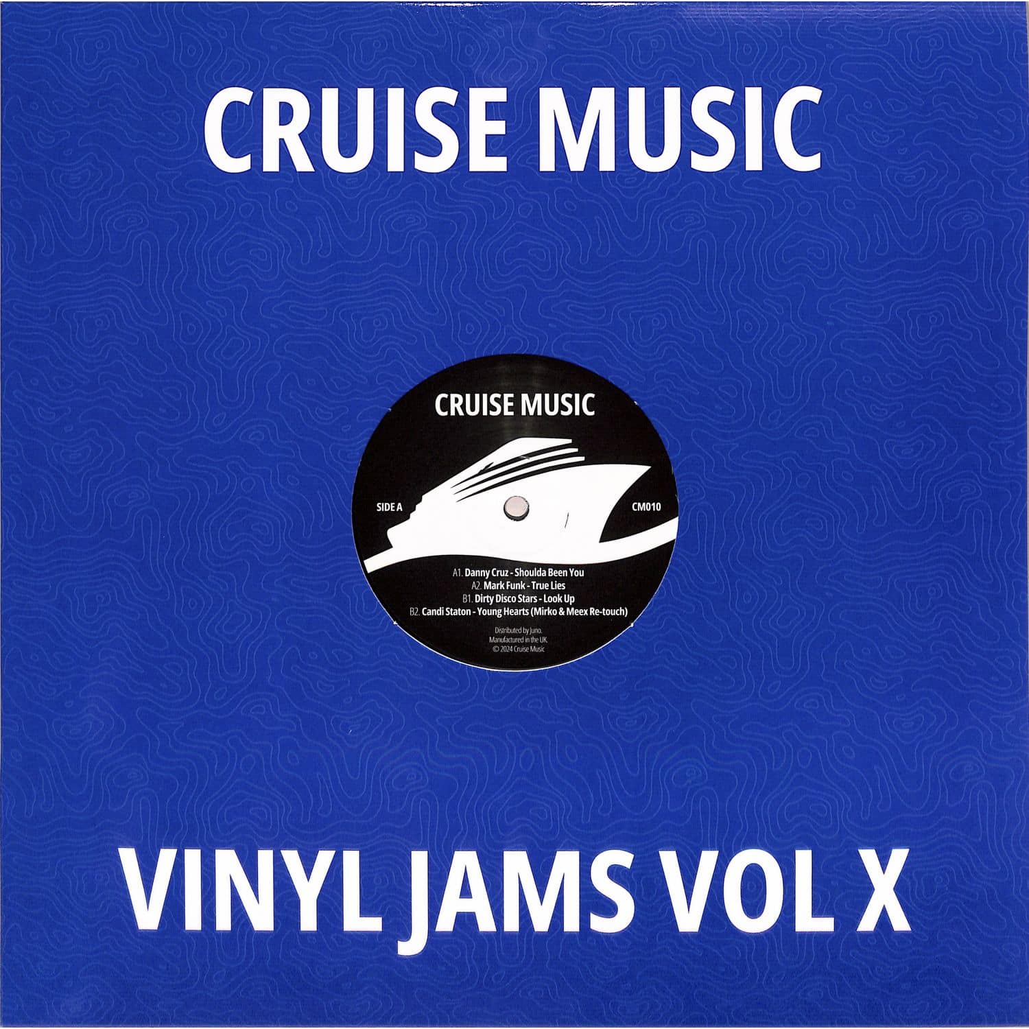 Danny Cruz / Mark Funk / Dirty Disco Stars / Mirko & Meex - CRUISE MUSIC VINYL JAMS VOL X