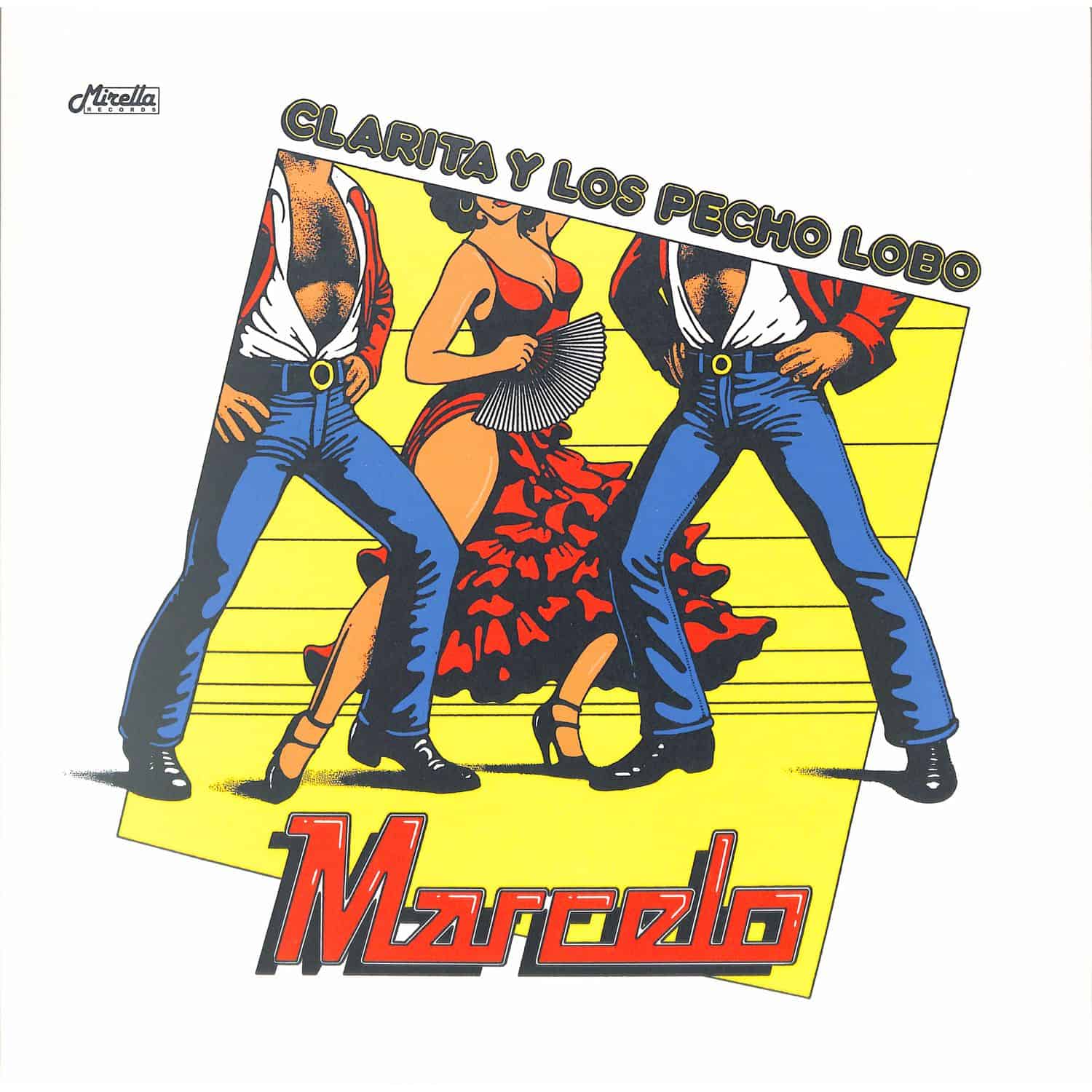 Clarita Y Los Pecho Lobo - MARCELO EP