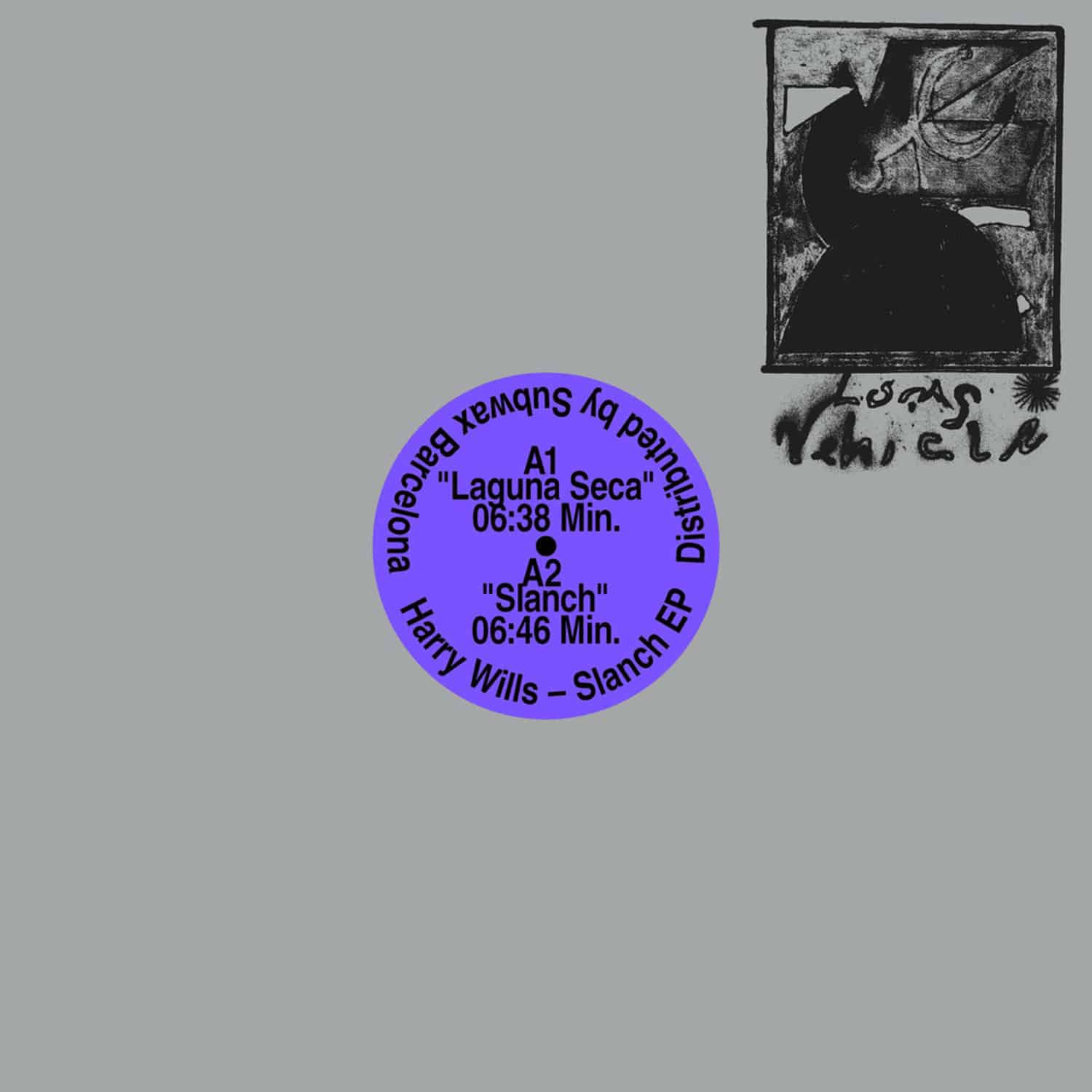 Harry Wills - SLANCH EP