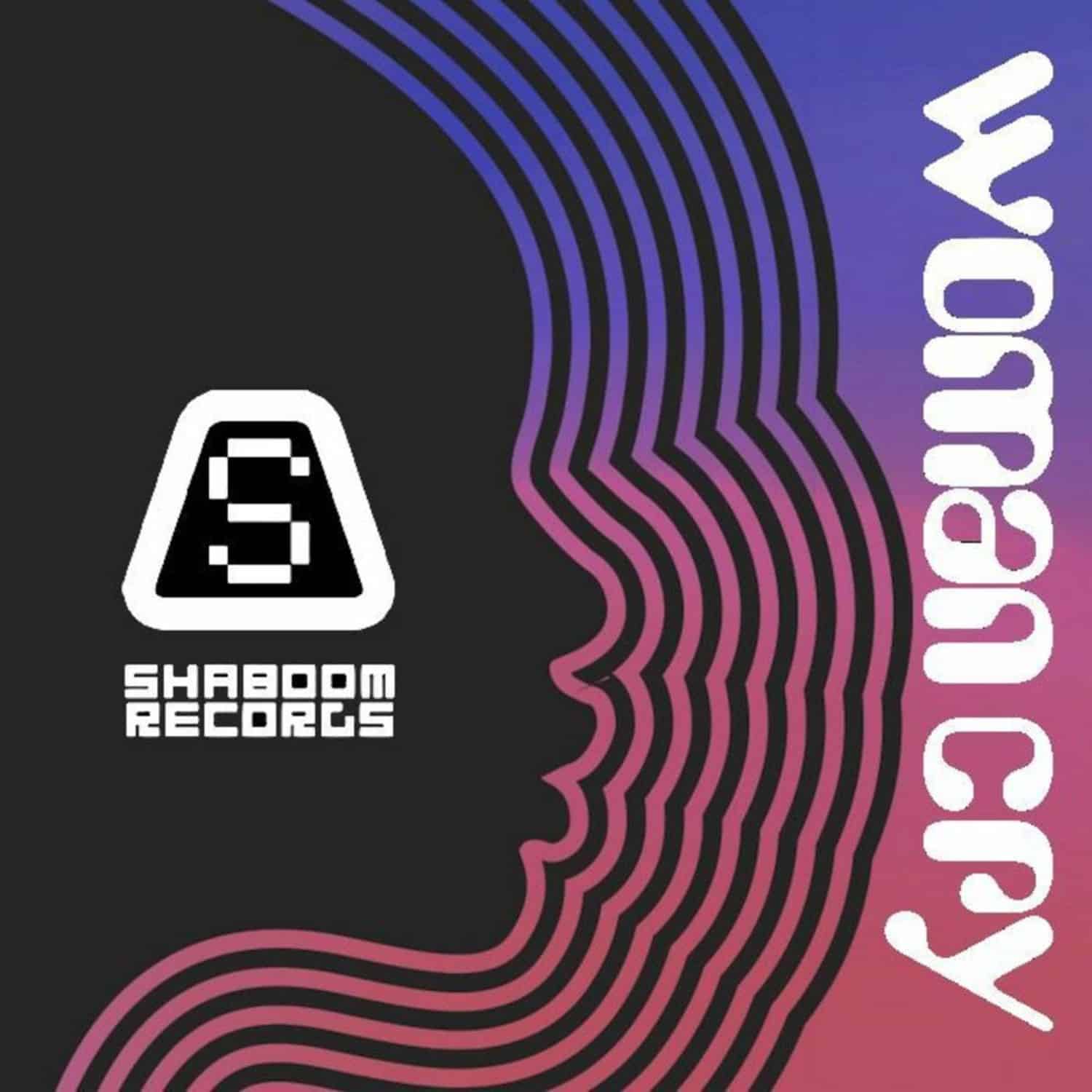 Shaboom Feat Mark Bell - WOMAN CRY REMIXES 