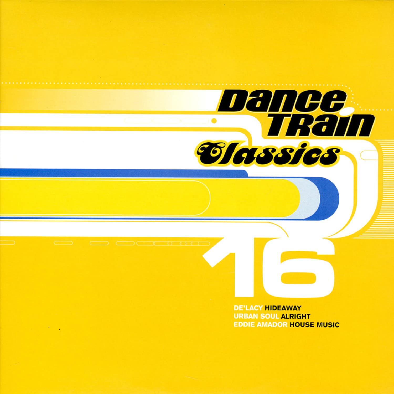 Dance Train Classics - VINYL 16