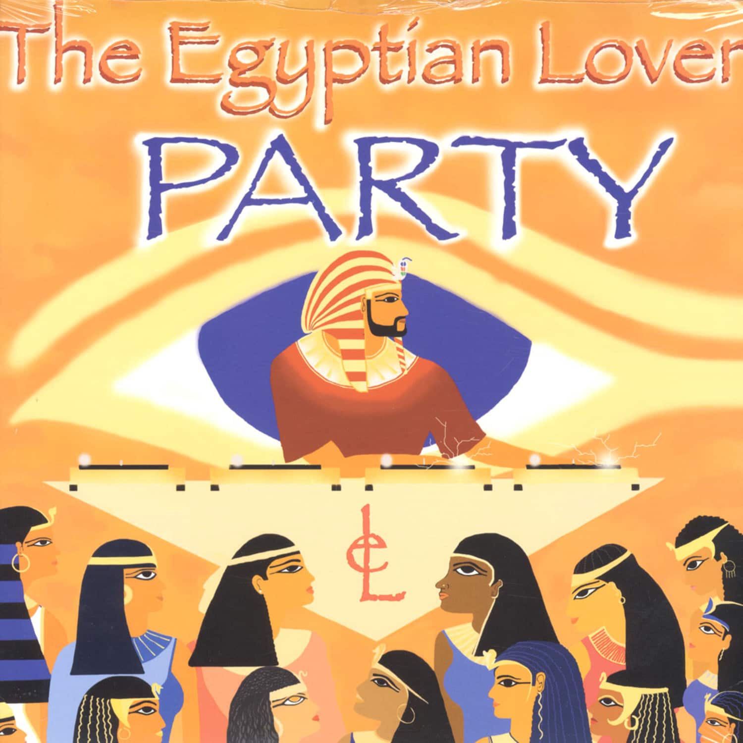 The Egyptian Lover - PARTY
