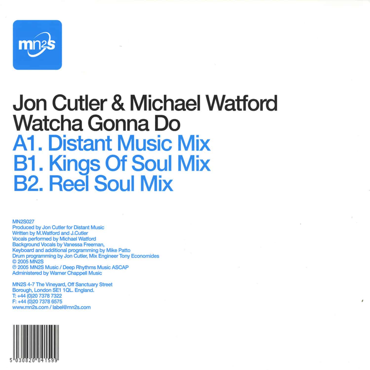 Jon Cutler & Michael Watford - WATCHA GONNA DO