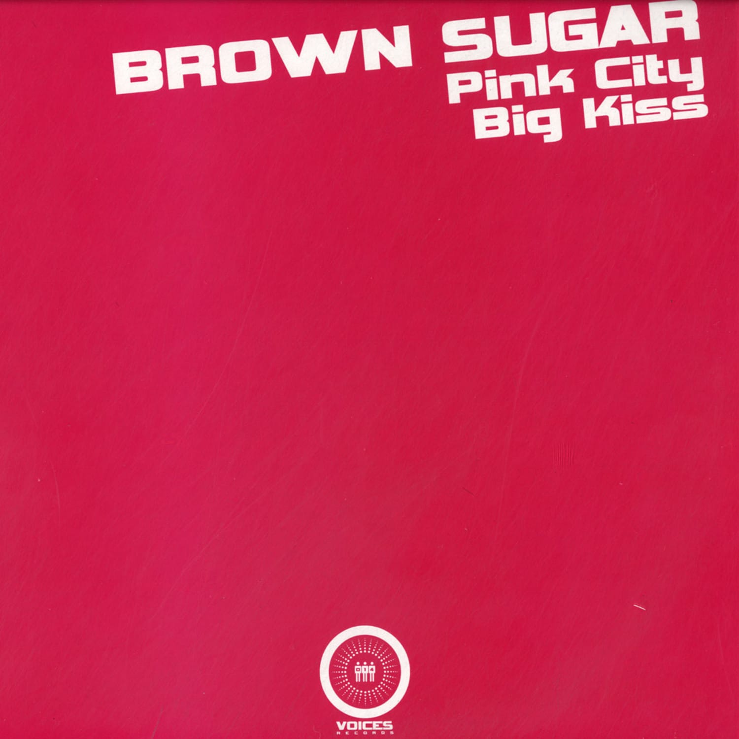 Brown Sugar - PINK CITY / BIG KISS