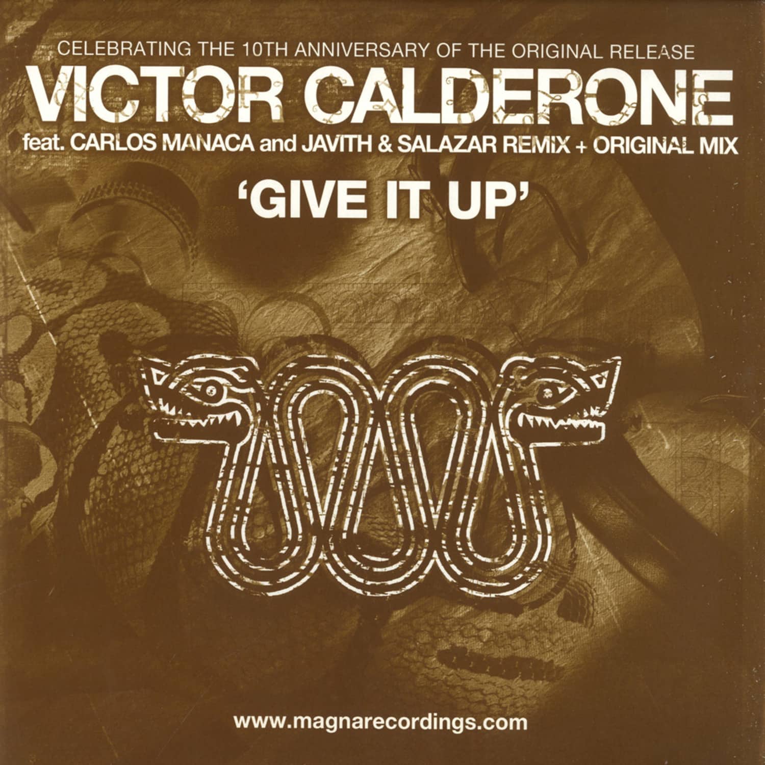 Victor Calderone - GIVE IT UP 2007