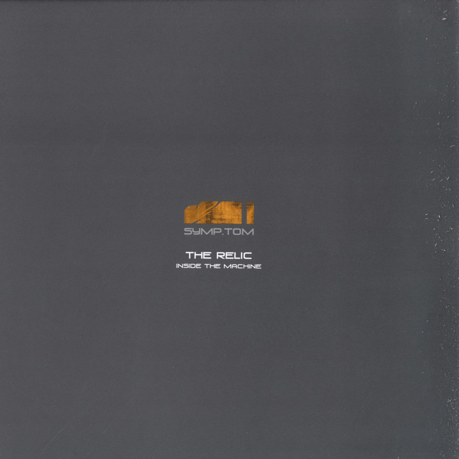 Relic - INSIDE THE MACHINE