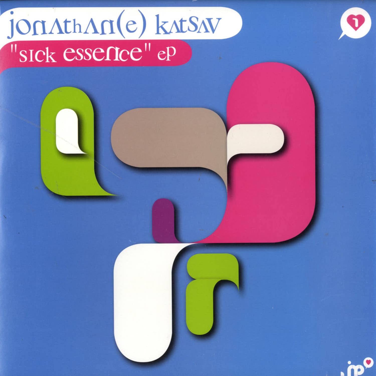 Jonathan - Sick Essence EP / Barem Remix