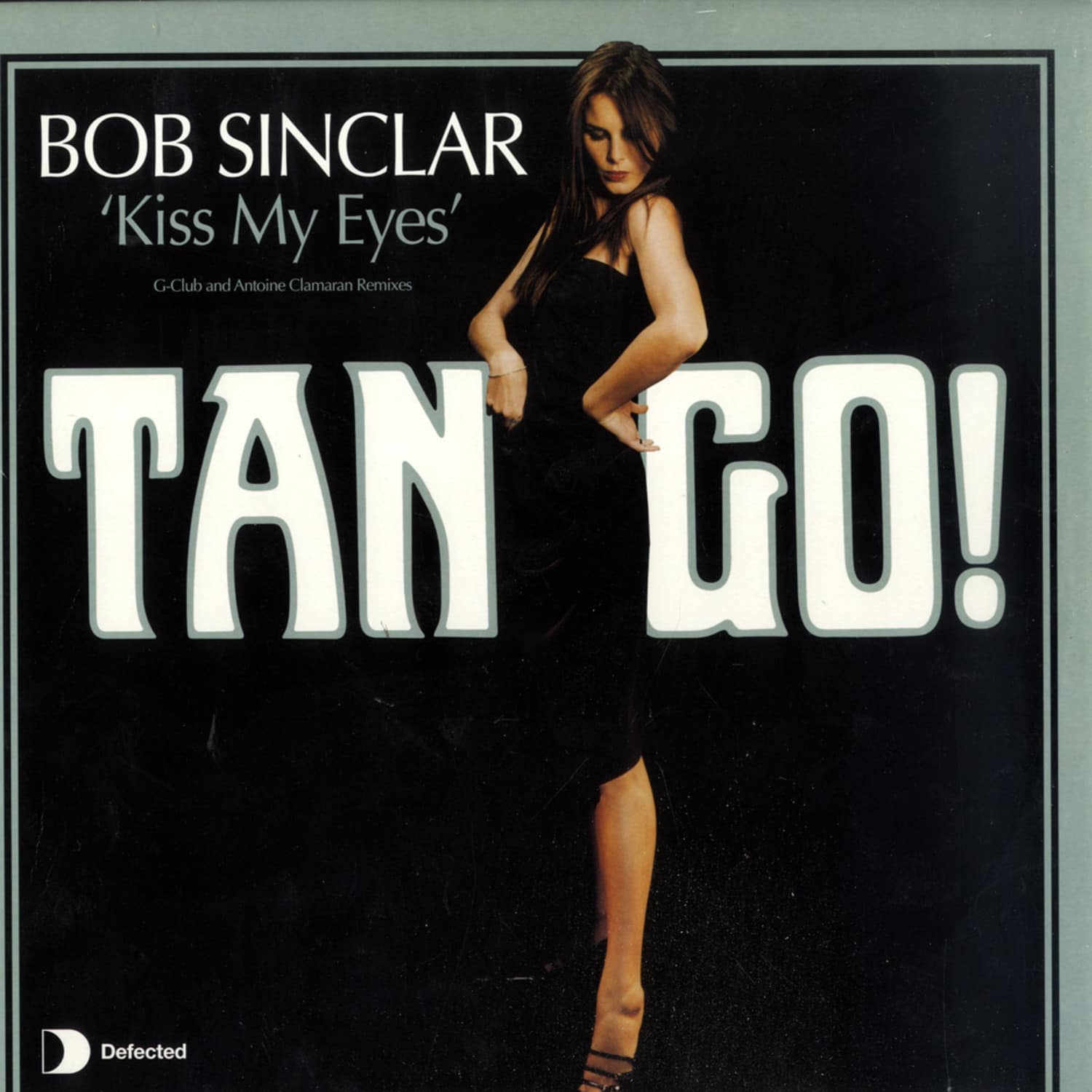 Bob Sinclar - KISS MY EYES / G-CLUB AND ANTOINE CLAMARAN REMIXES