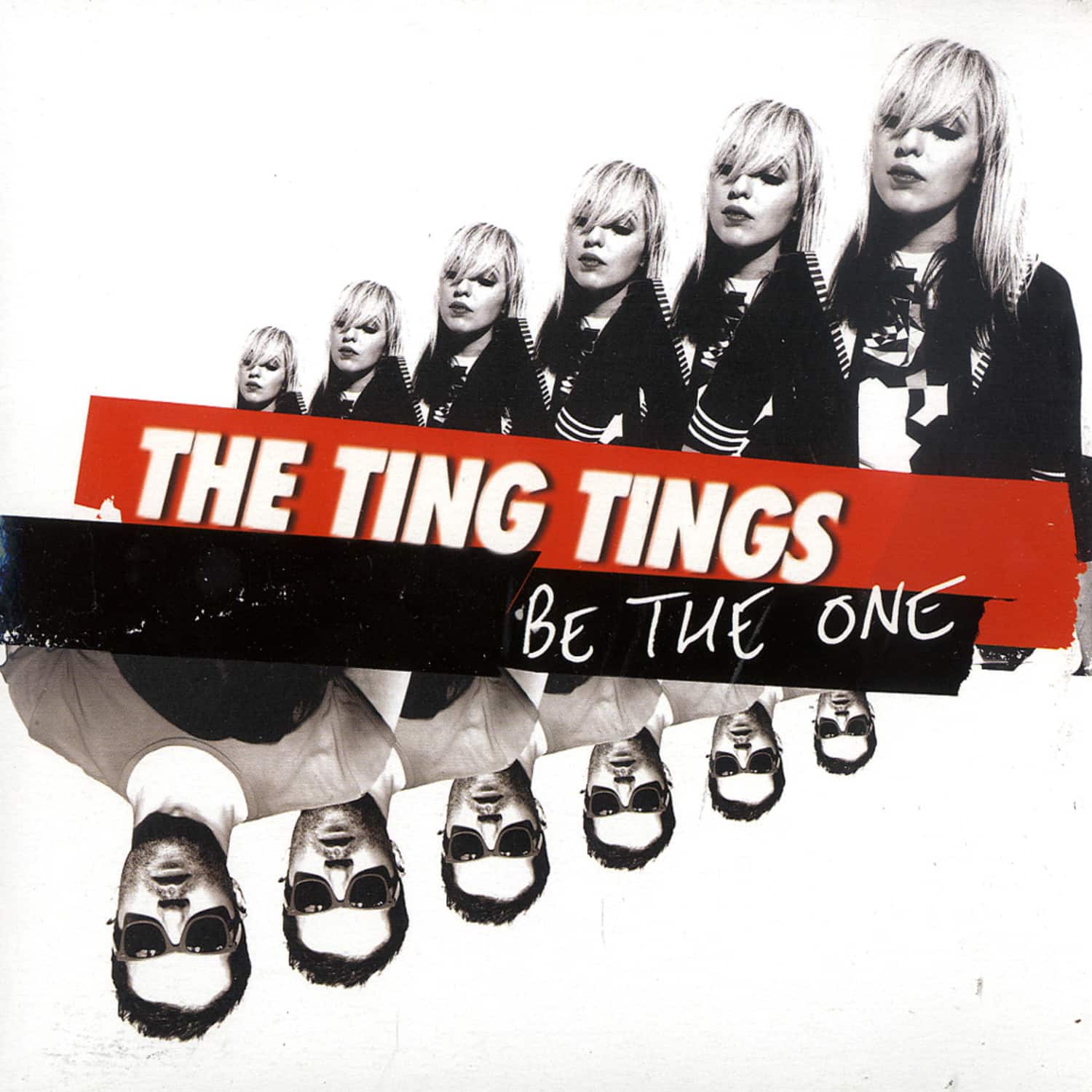 The Ting Tings - BE THE ONE 