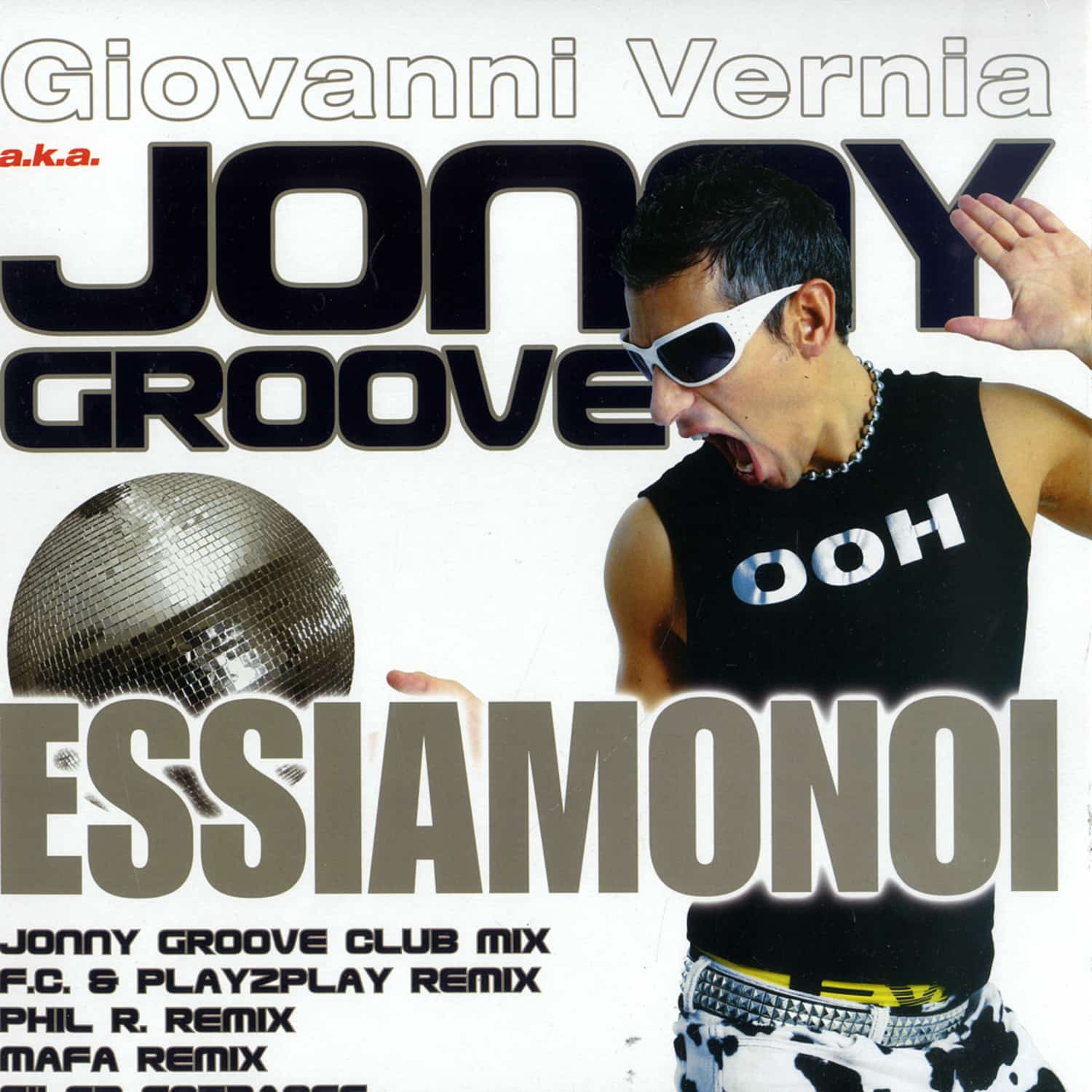 Giovanni Vernia aka Jonny Groove - ESSIAMONOI