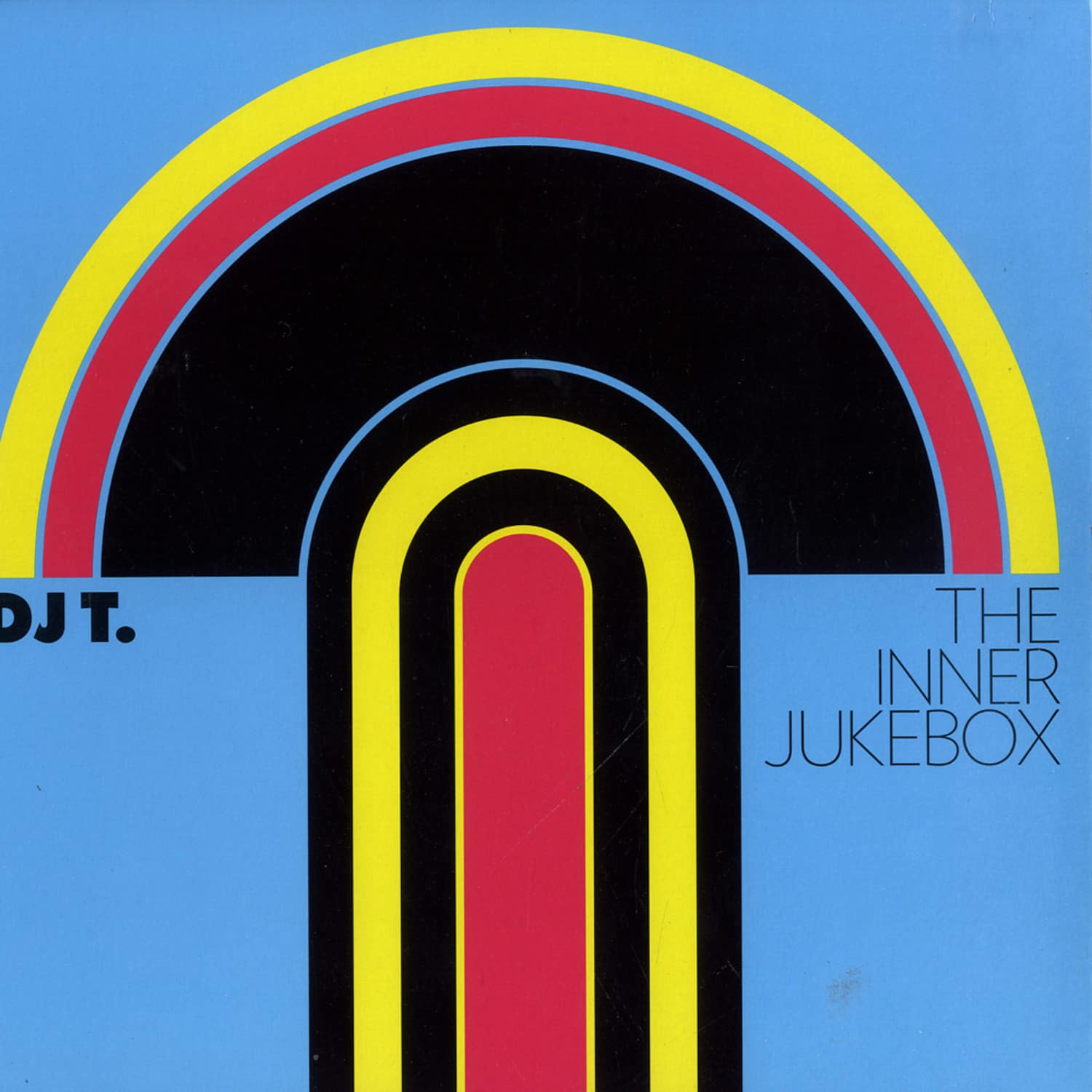 DJ T. - THE INNER JUKEBOX 
