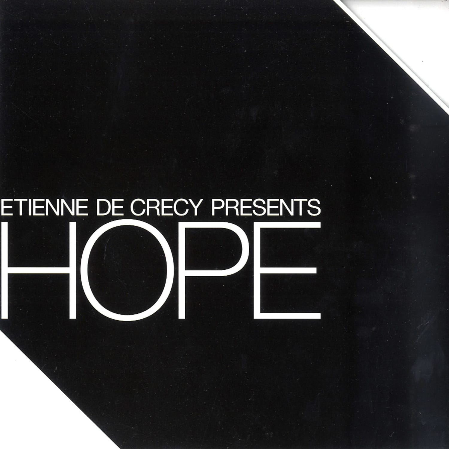 Etienne De Crecy - HOPE 