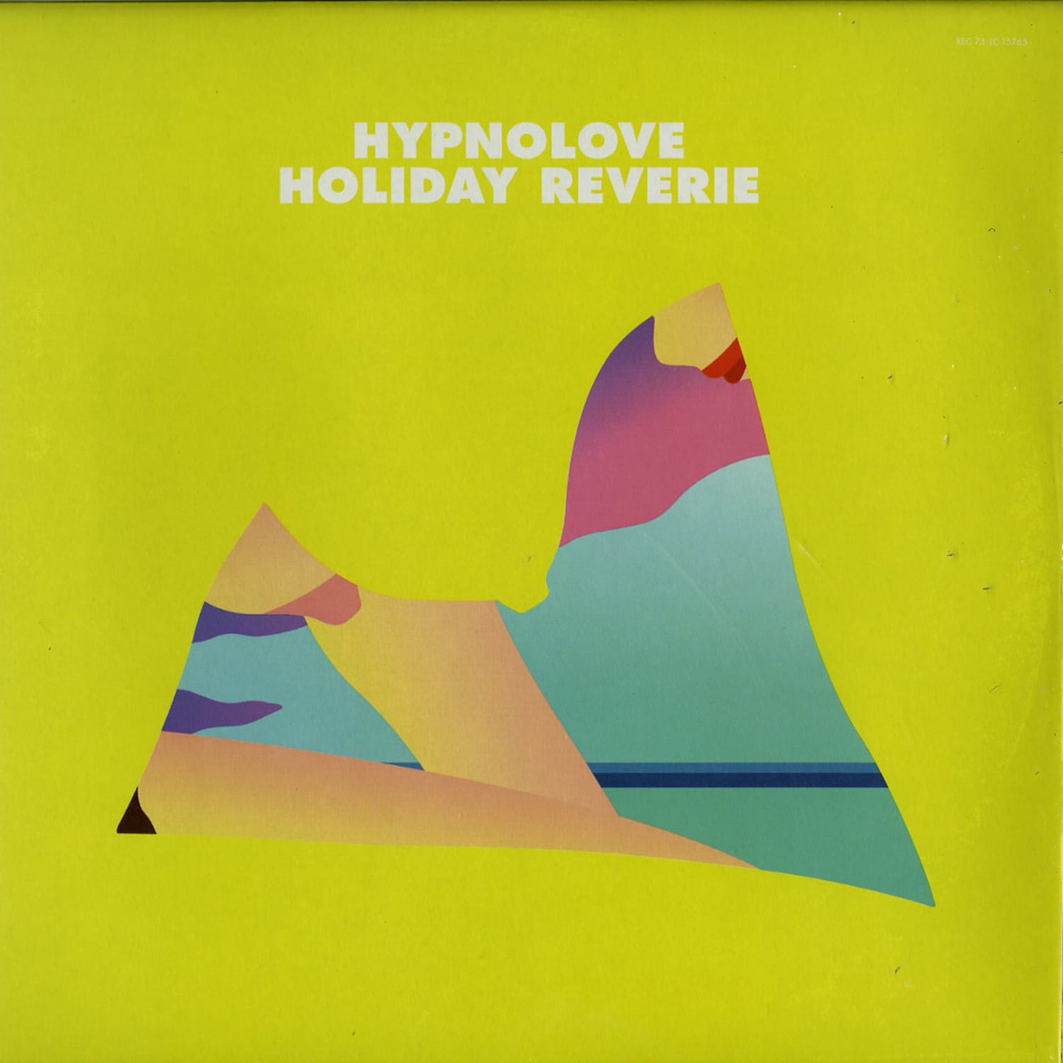 Hypnolove - HOLIDAY REVERIE, MICKEY MOONLIGHT RMXS 