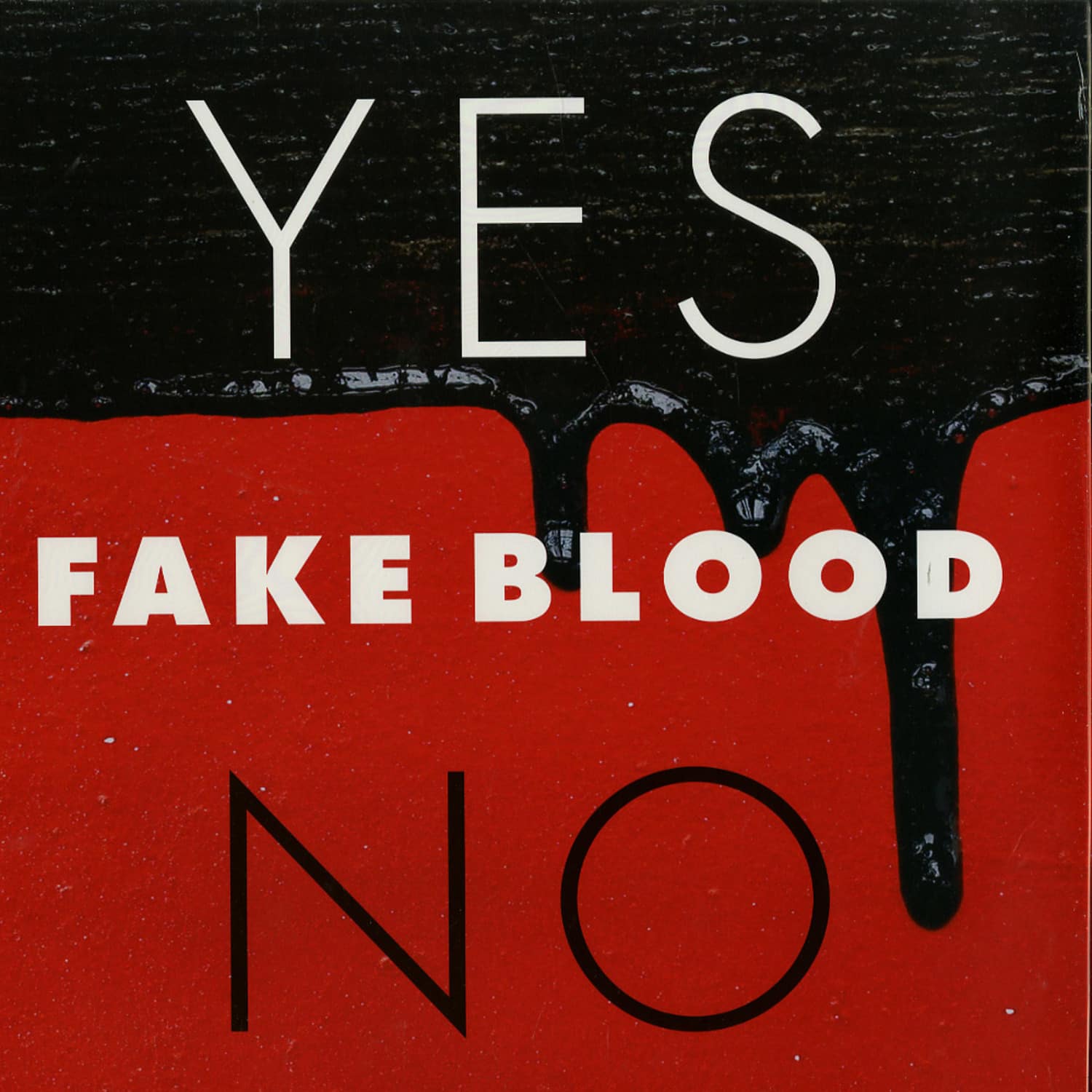 Fake Blood - YES/NO EP