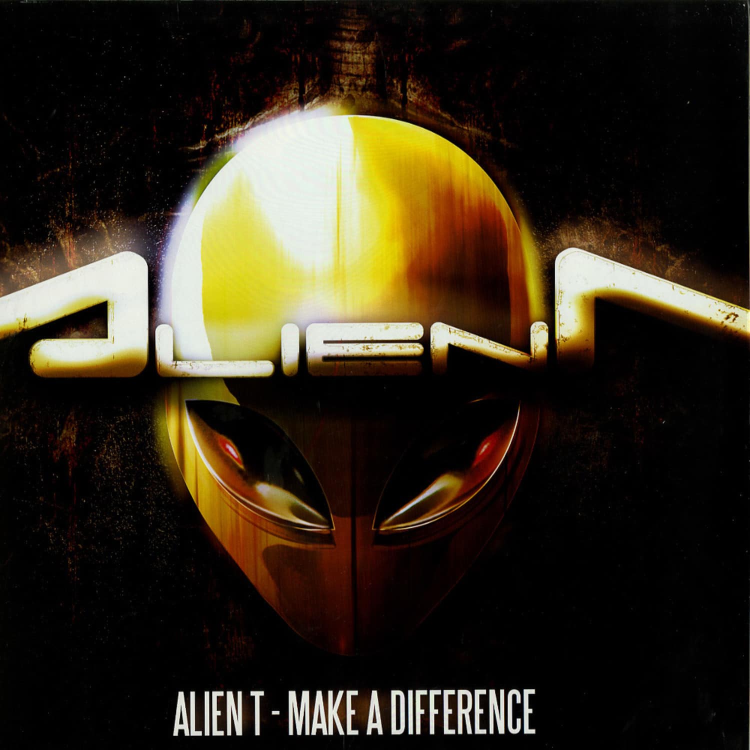 Alien T - MAKE A DIFFERENCE